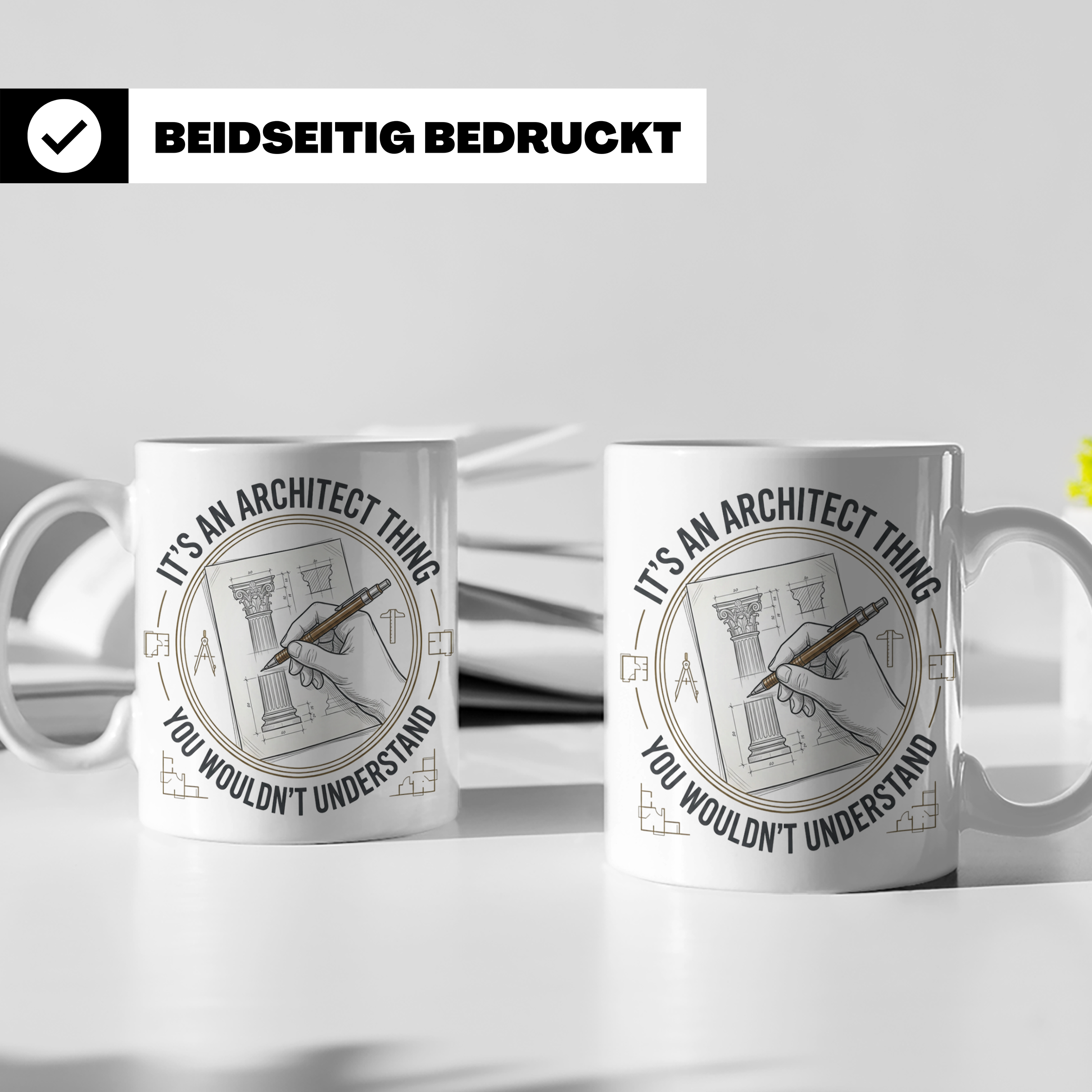 Architekten Tasse mit Spruch It's an Architect Thing Kaffeet – Weiß [farbe:weiß]