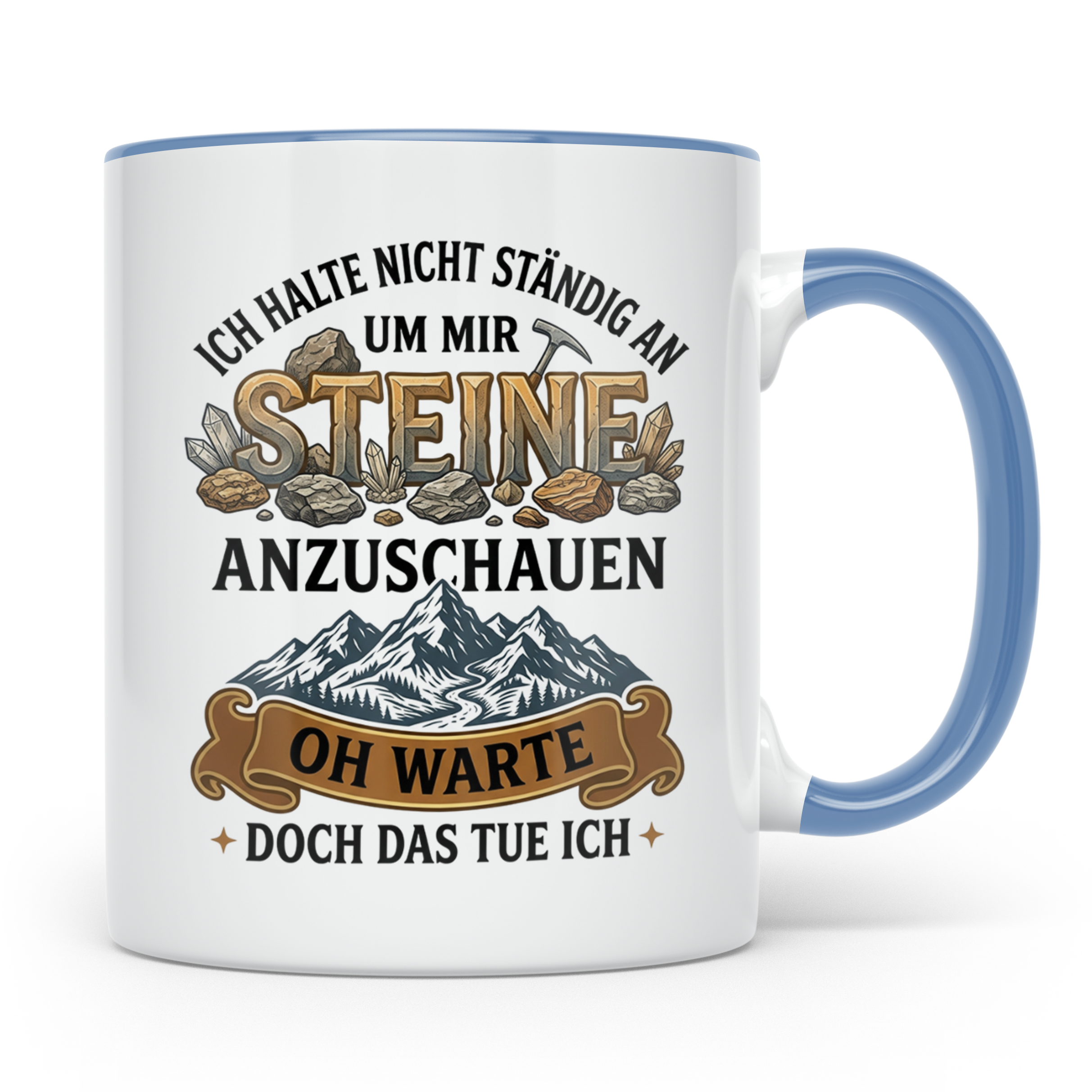 Steinsammler Tasse Geologe lustiger Spruch Mineralien Sammle – Blau [farbe:blau]