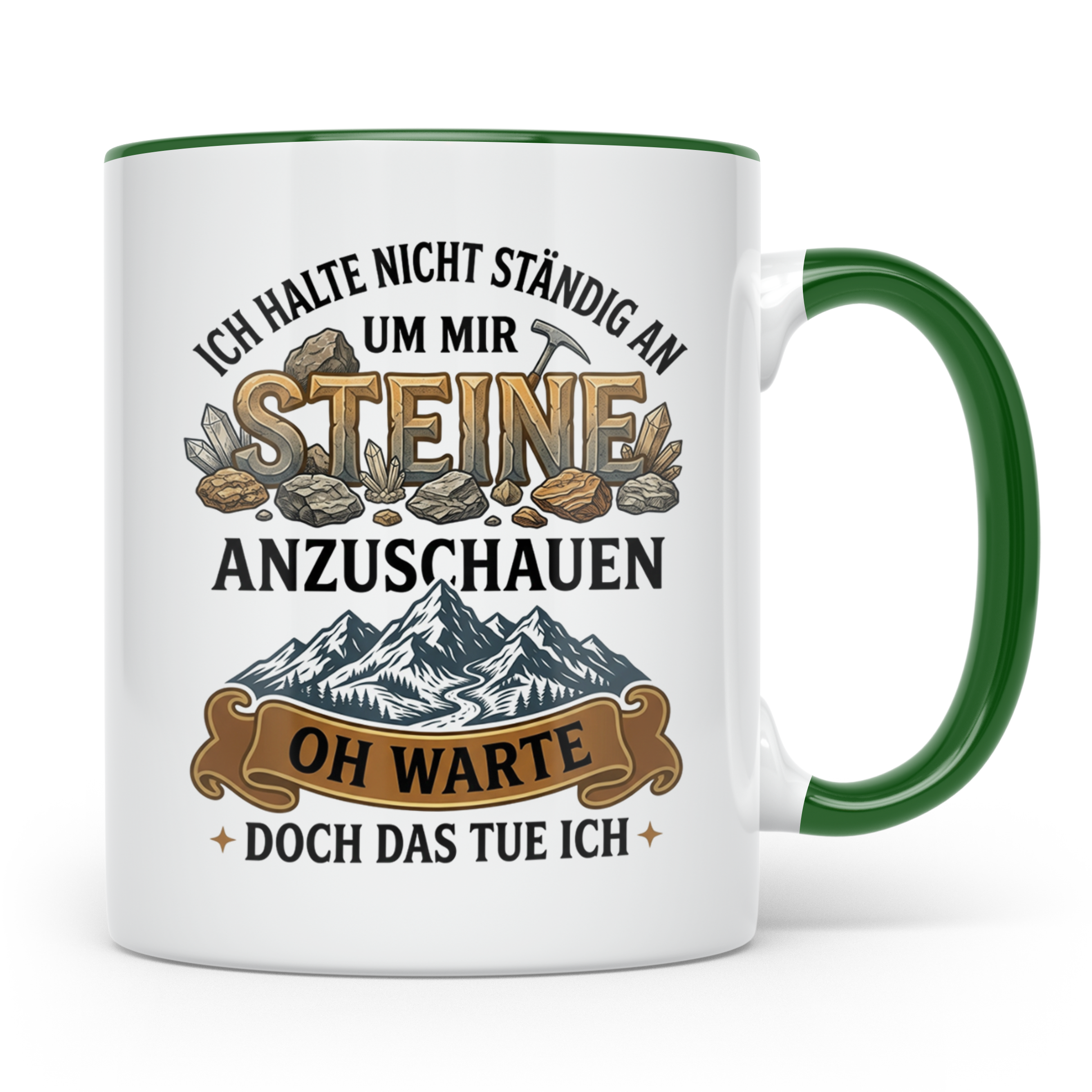 Steinsammler Tasse Geologe lustiger Spruch Mineralien Sammle – Grün [farbe:grün]