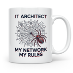 IT Architekt Tasse My Network My Rules Kaffeetasse für Syste – Weiß [farbe:weiß]