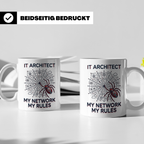IT Architekt Tasse My Network My Rules Kaffeetasse für Syste – Weiß [farbe:weiß]