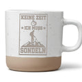 Sondeln Tasse Keine Zeit Ich Muss Sondeln Becher Geschenk Sondengänger – Bild 1