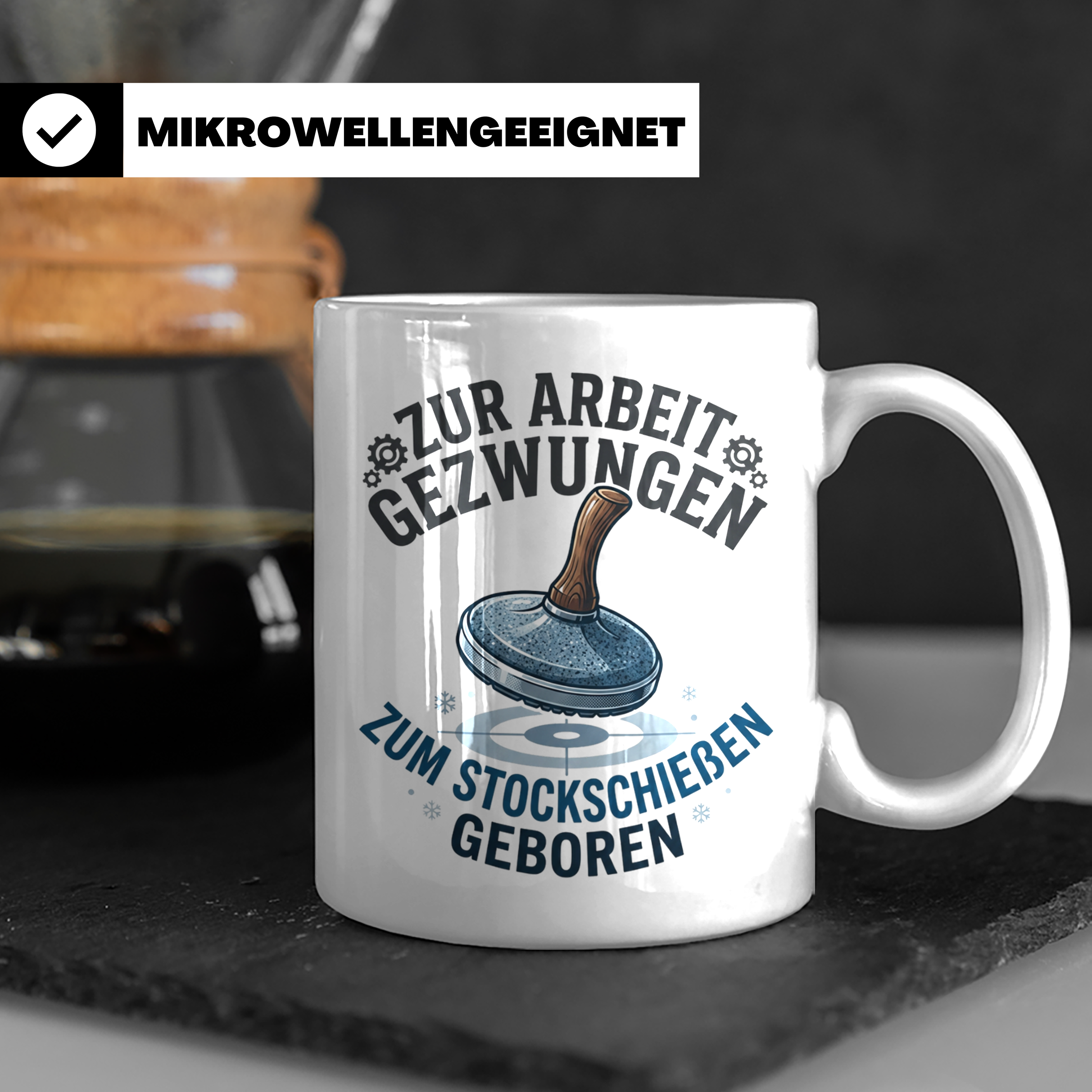 Stockschießen Tasse mit Spruch Zur Arbeit gezwungen zum Stoc – Weiß [farbe:weiß]