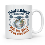 Modellbauer Tasse mit 3D Drucker Spruch 'Ich drucke mir die  – Weiß [farbe:weiß]