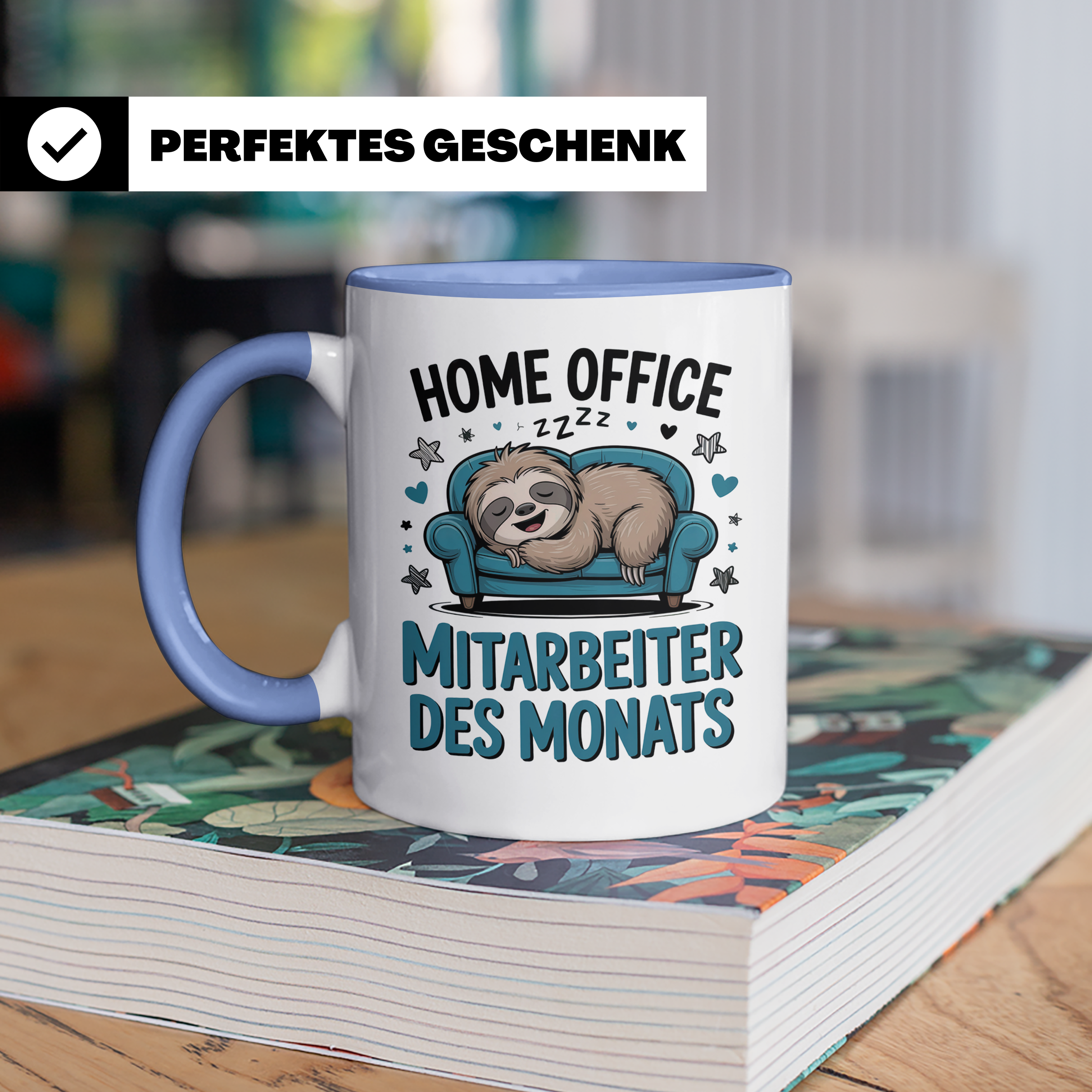 Homeoffice Faultier Tasse | Mitarbeiter des Monats Geschenkidee | Büro Humor für Kollegen - Witziges Remote Arbeits Meme | Work from Home Sp