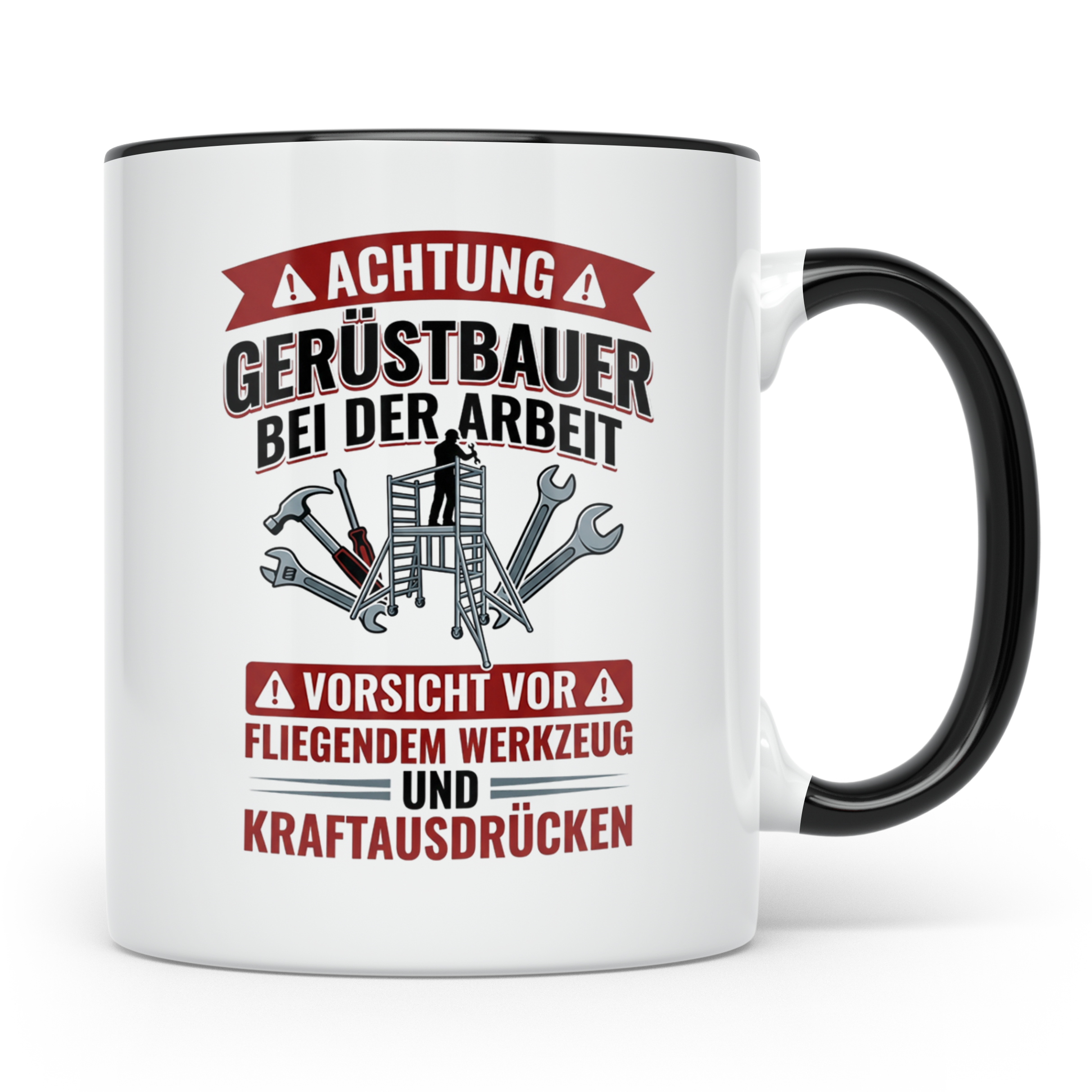 Gerüstbauer Tasse mit Spruch Vorsicht fliegendes Werkzeug |  – Schwarz [farbe:schwarz]