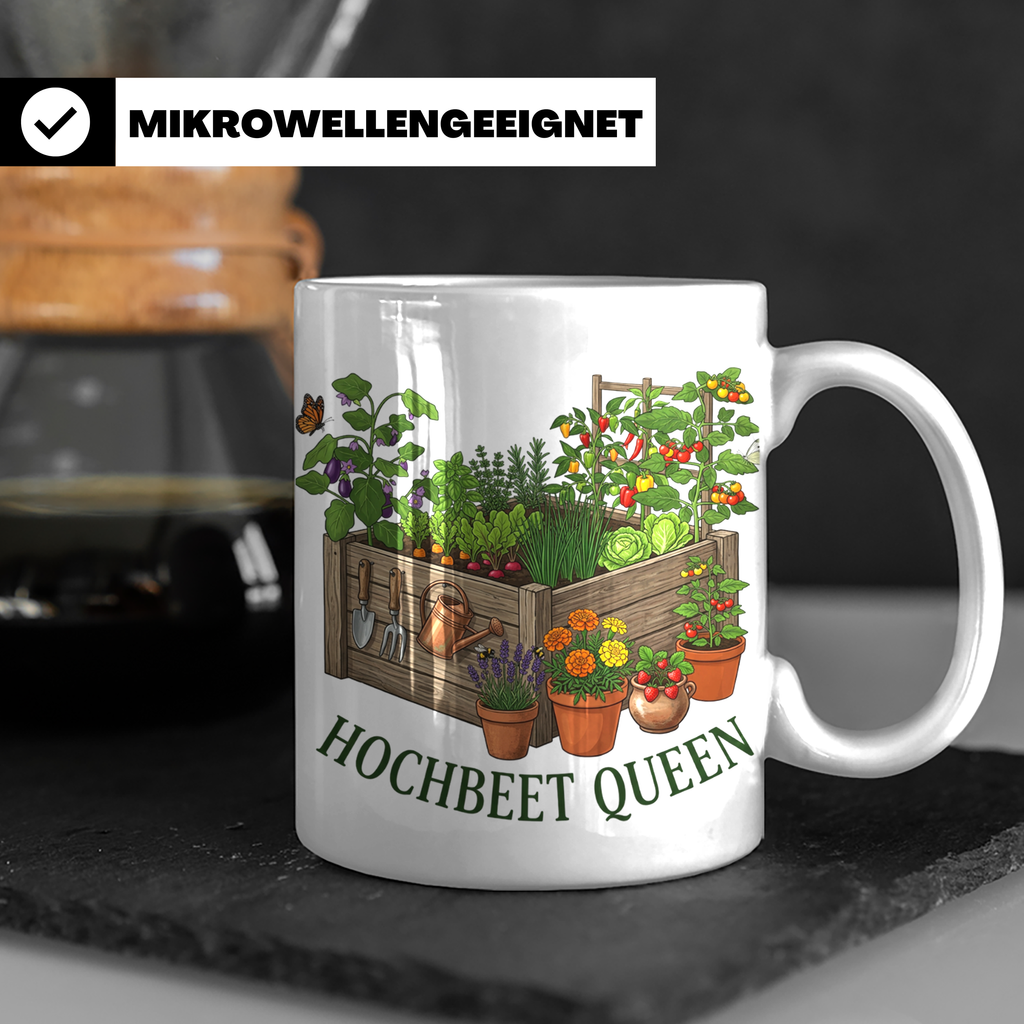 Hochbeet Queen Tasse für Gärtnerin, Geschenk Hobbygärtnerin, – Weiß [farbe:weiß]