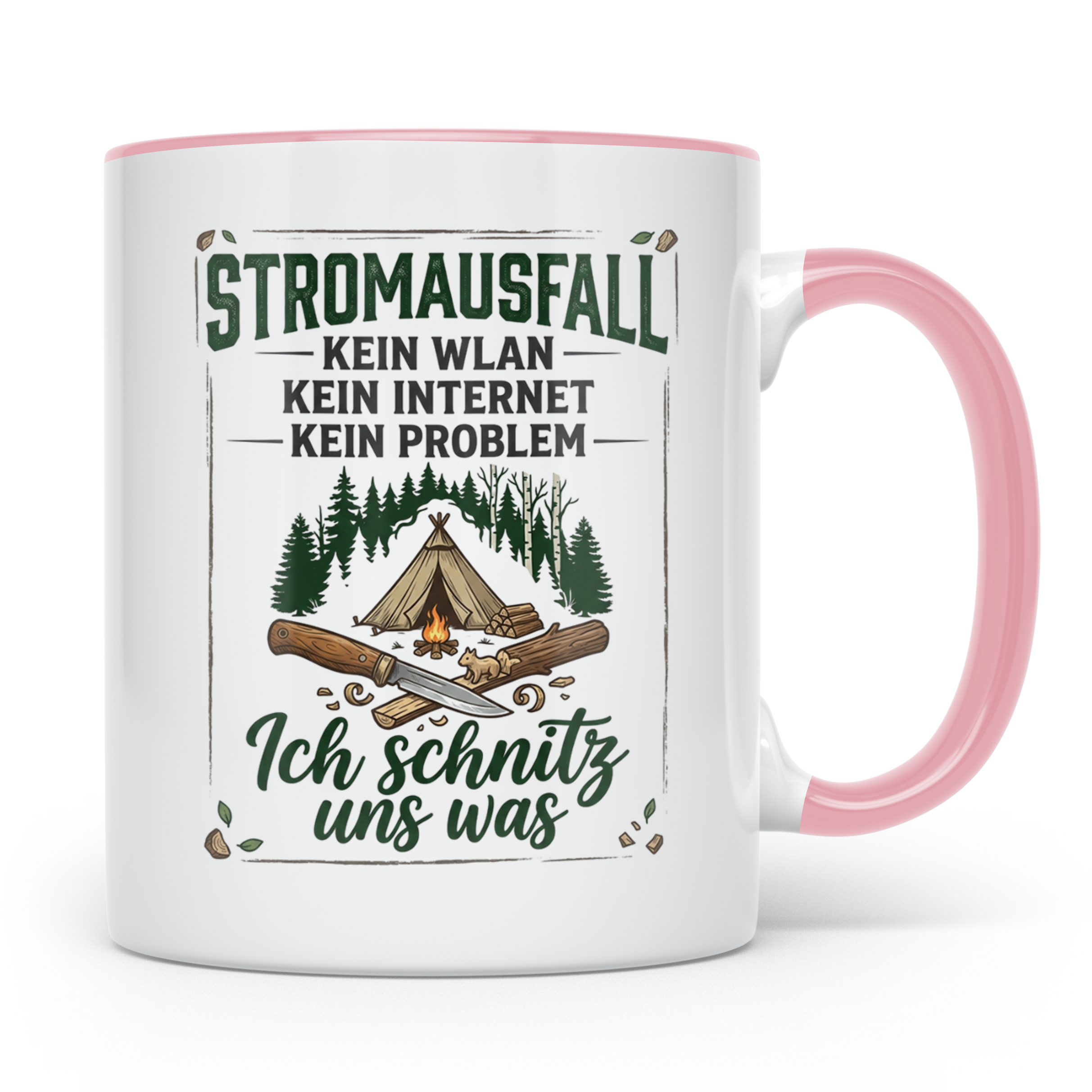 Bushcraft Tasse Stromausfall Kein WLAN Ich schnitz uns was S – Rosa [farbe:rosa]