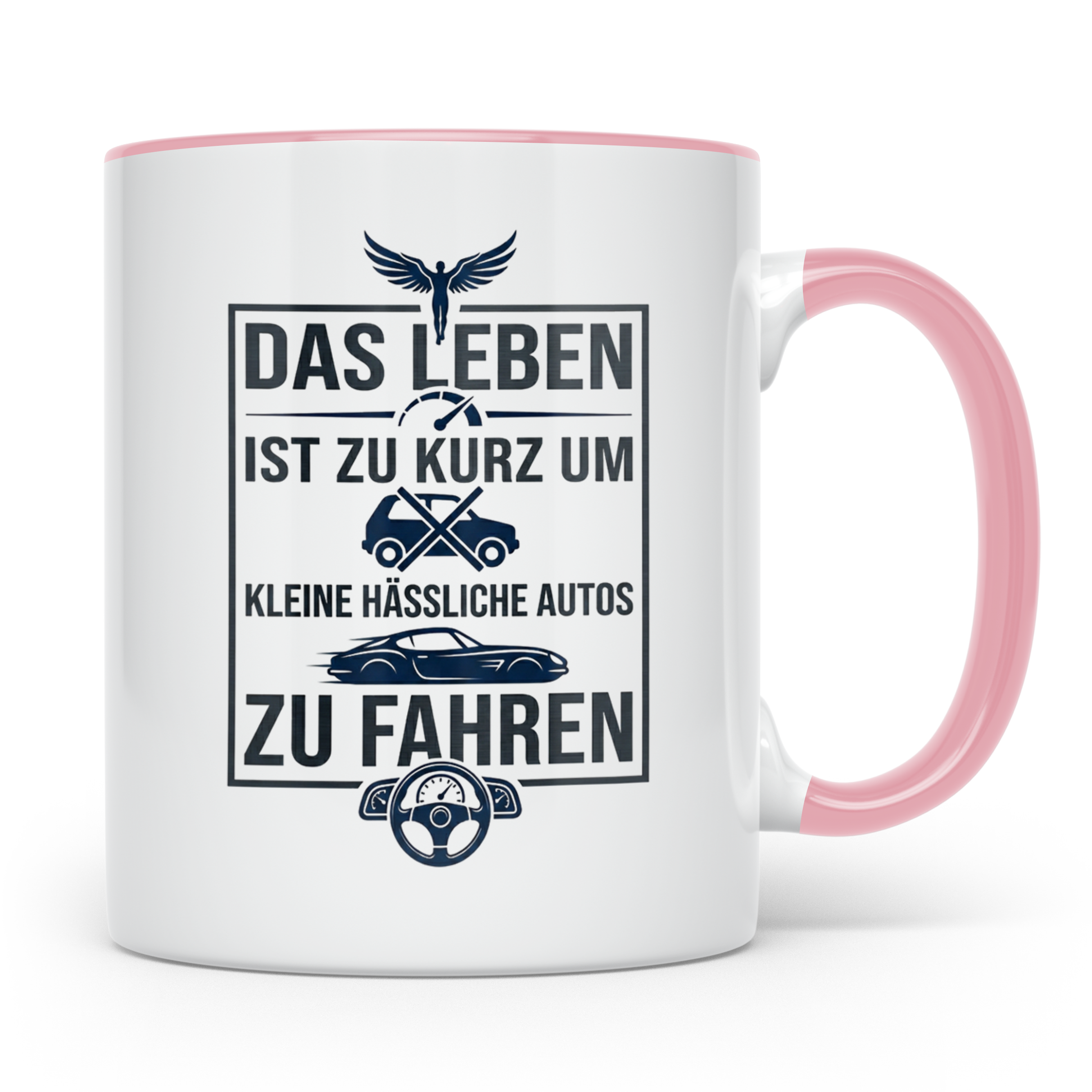 Auto Spruch Tasse Das Leben ist zu kurz für hässliche Autos  – Rosa [farbe:rosa]