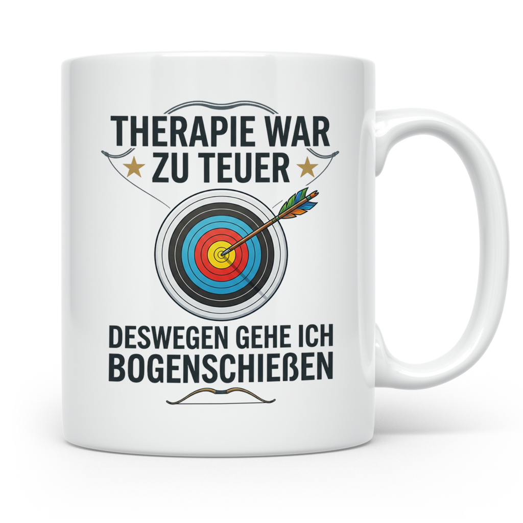 Bogenschießen Tasse mit Spruch Therapie war zu teuer | Lusti – Weiß [farbe:weiß]