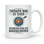 Bogenschießen Tasse mit Spruch Therapie war zu teuer | Lusti – Weiß [farbe:weiß]