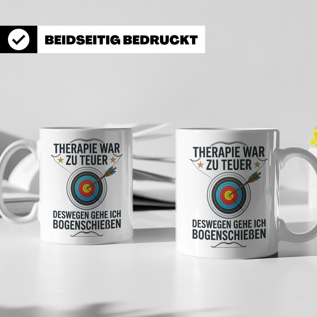 Bogenschießen Tasse mit Spruch Therapie war zu teuer | Lusti – Weiß [farbe:weiß]