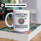 Bogenschießen Tasse mit Spruch Therapie war zu teuer | Lusti – Weiß [farbe:weiß]