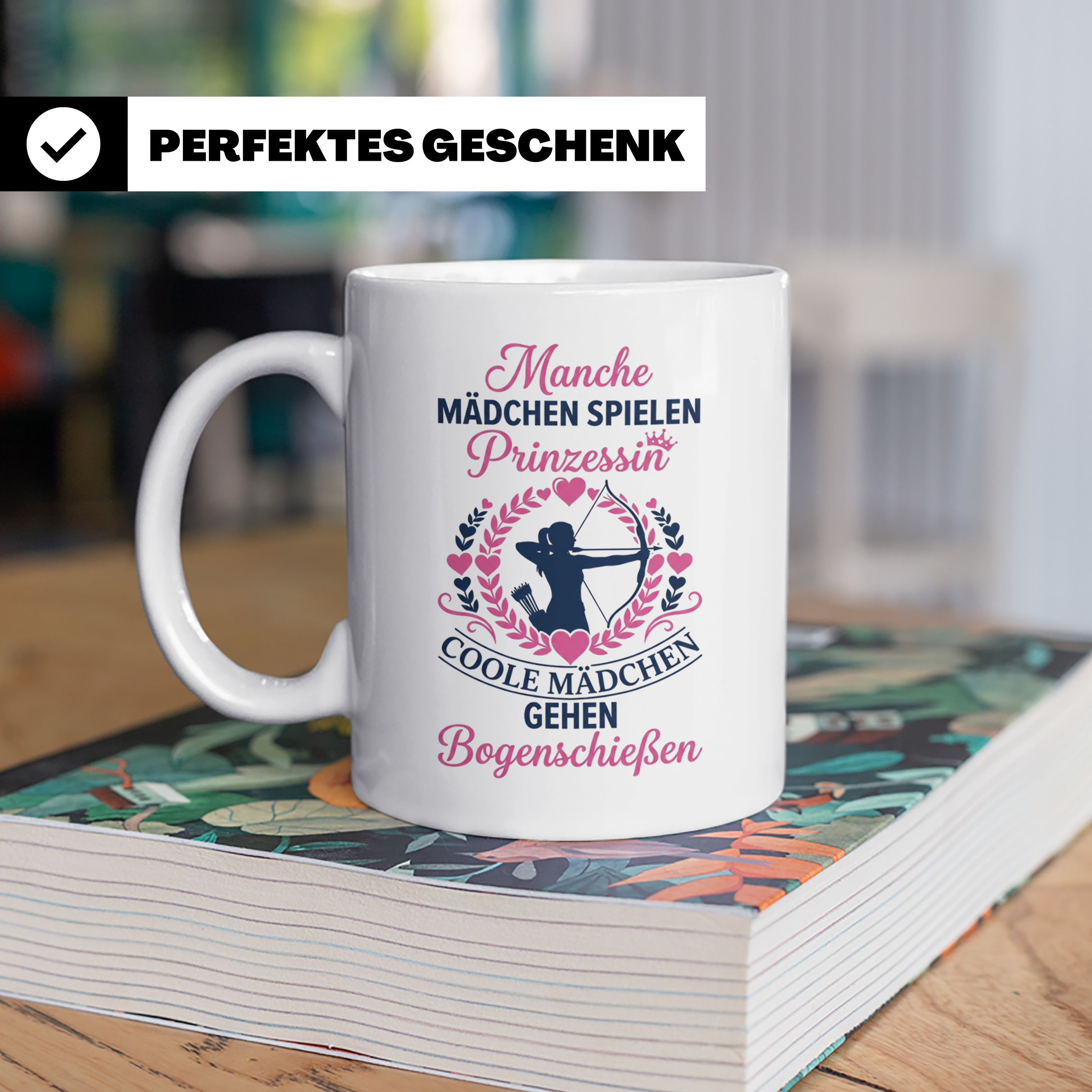 Bogenschießen Tasse Coole Mädchen Spruch | Geschenk für Boge – Weiß [farbe:weiß]