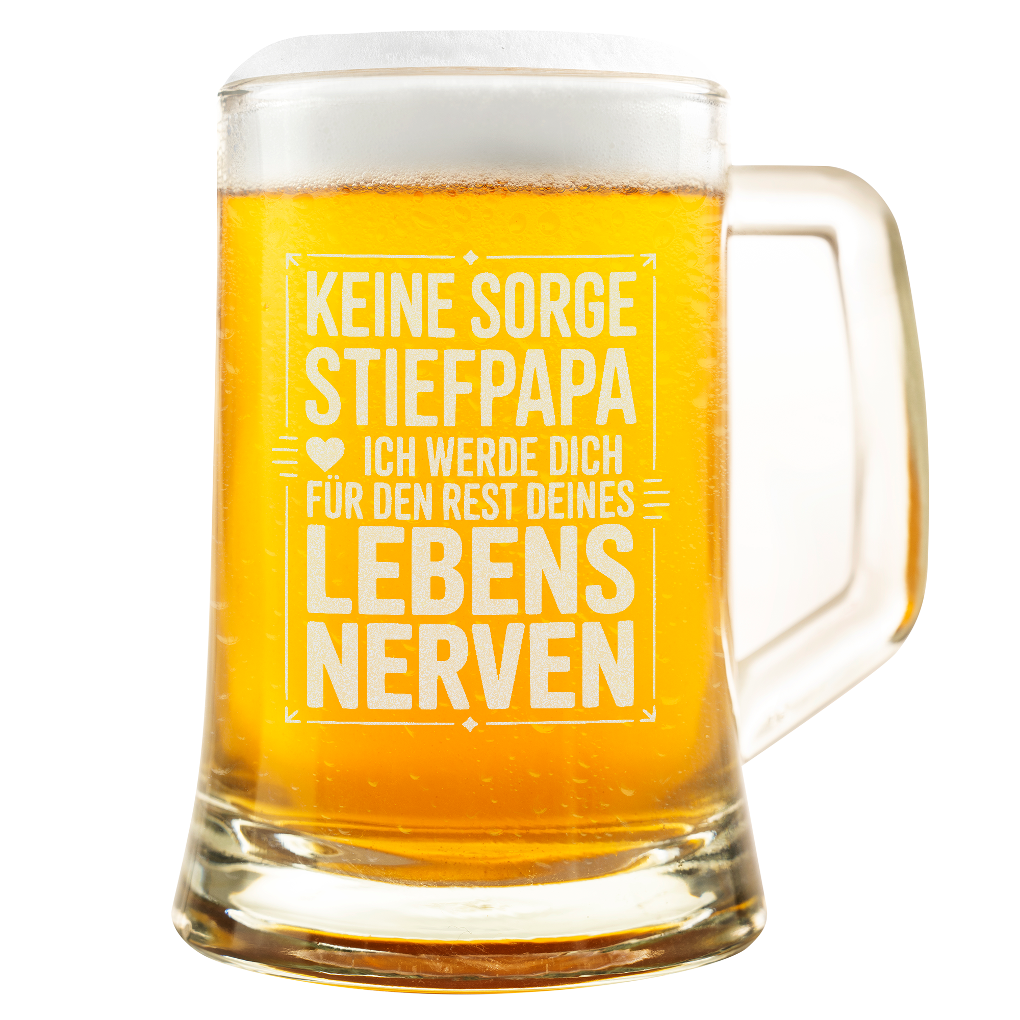 Stiefpapa Bierkrug – Keine Sorge, Stiefpapa, Ich werde dich für den Rest deines Lebens nerven, Lustiger Spruch, Geschenk für Stiefväter, Bierkrug für Stiefpapa
