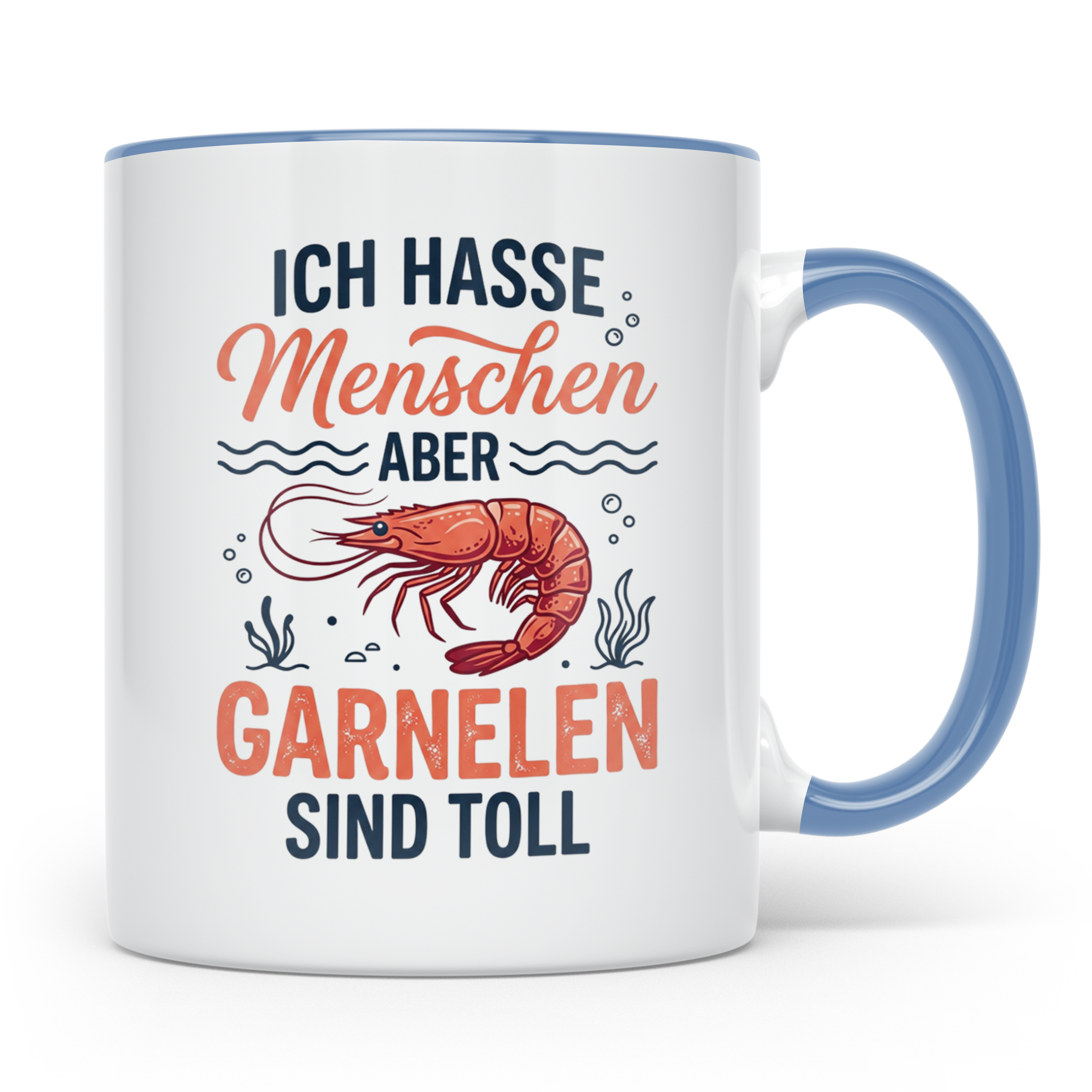 Garnelen Tasse mit Spruch Ich hasse Menschen, Geschenk für Z – Blau [farbe:blau]
