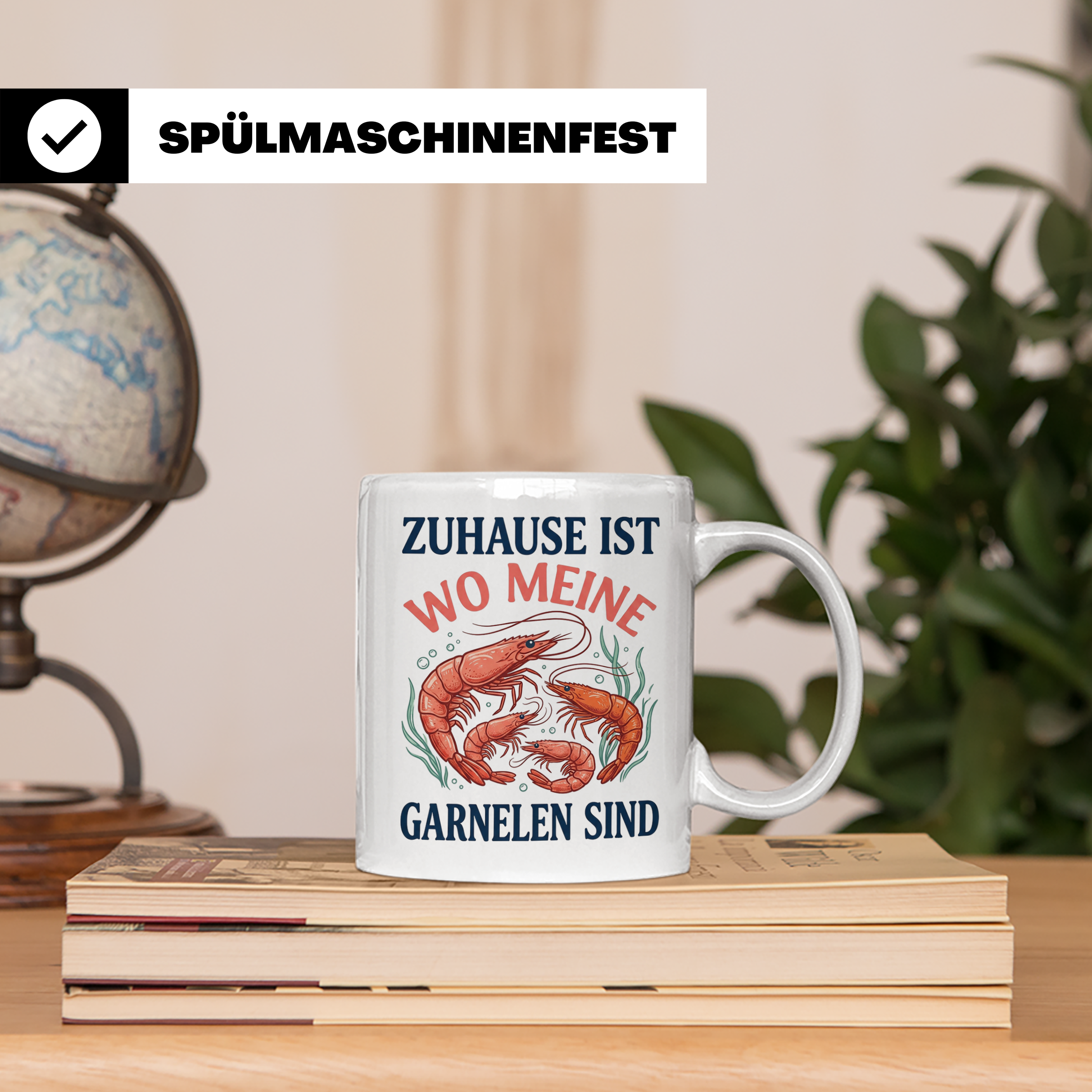 Garnelen Tasse 'Zuhause ist...' für Aquaristik Fans & Garnel – Weiß [farbe:weiß]