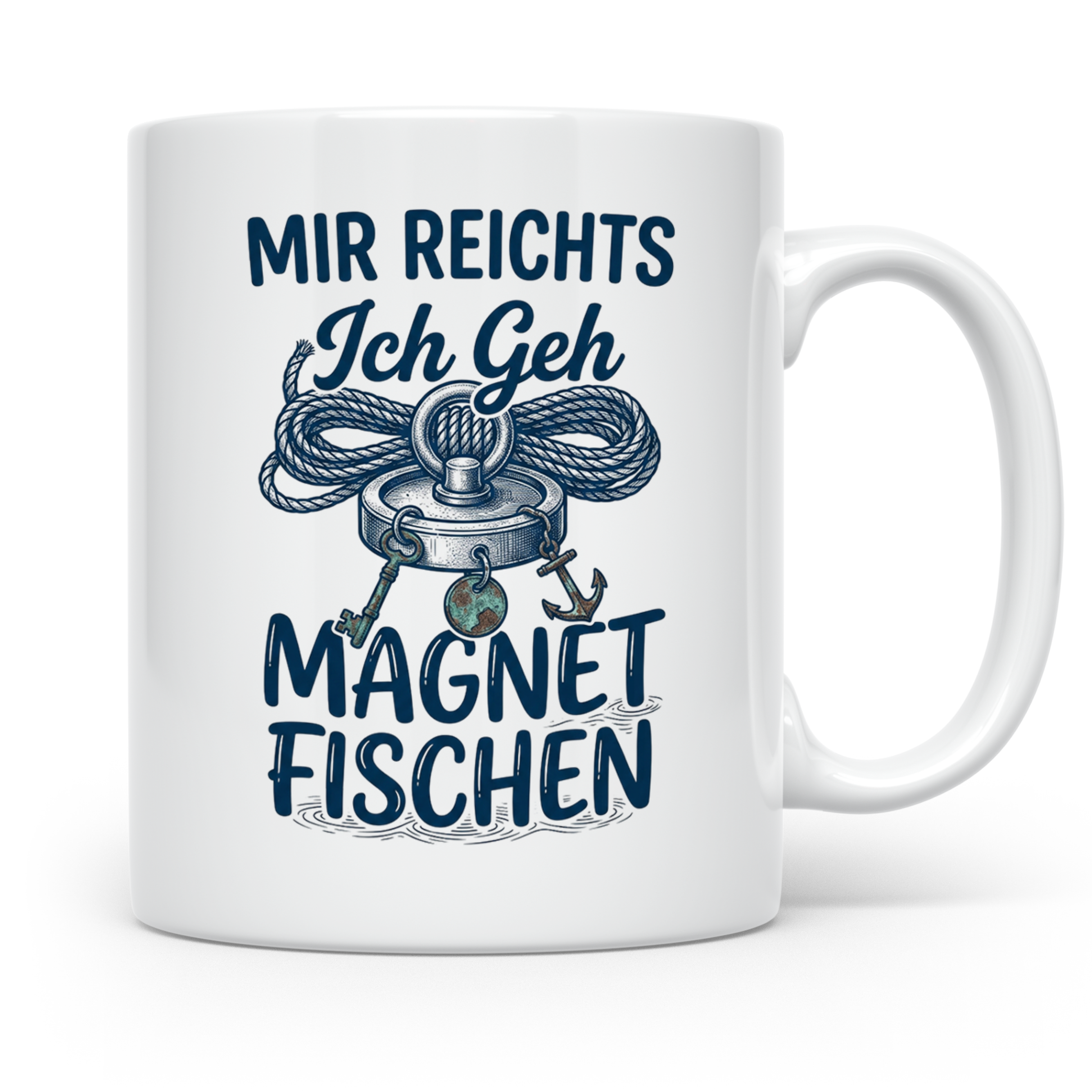 Magnetfischen Tasse mit Spruch 'Mir reichts Ich geh Magnetfi – Weiß [farbe:weiß]