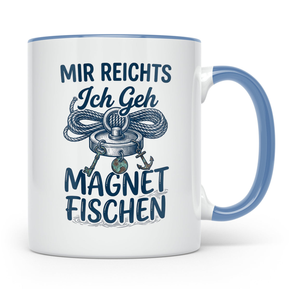 Magnetfischen Tasse mit Spruch 'Mir reichts Ich geh Magnetfi – Blau [farbe:blau]