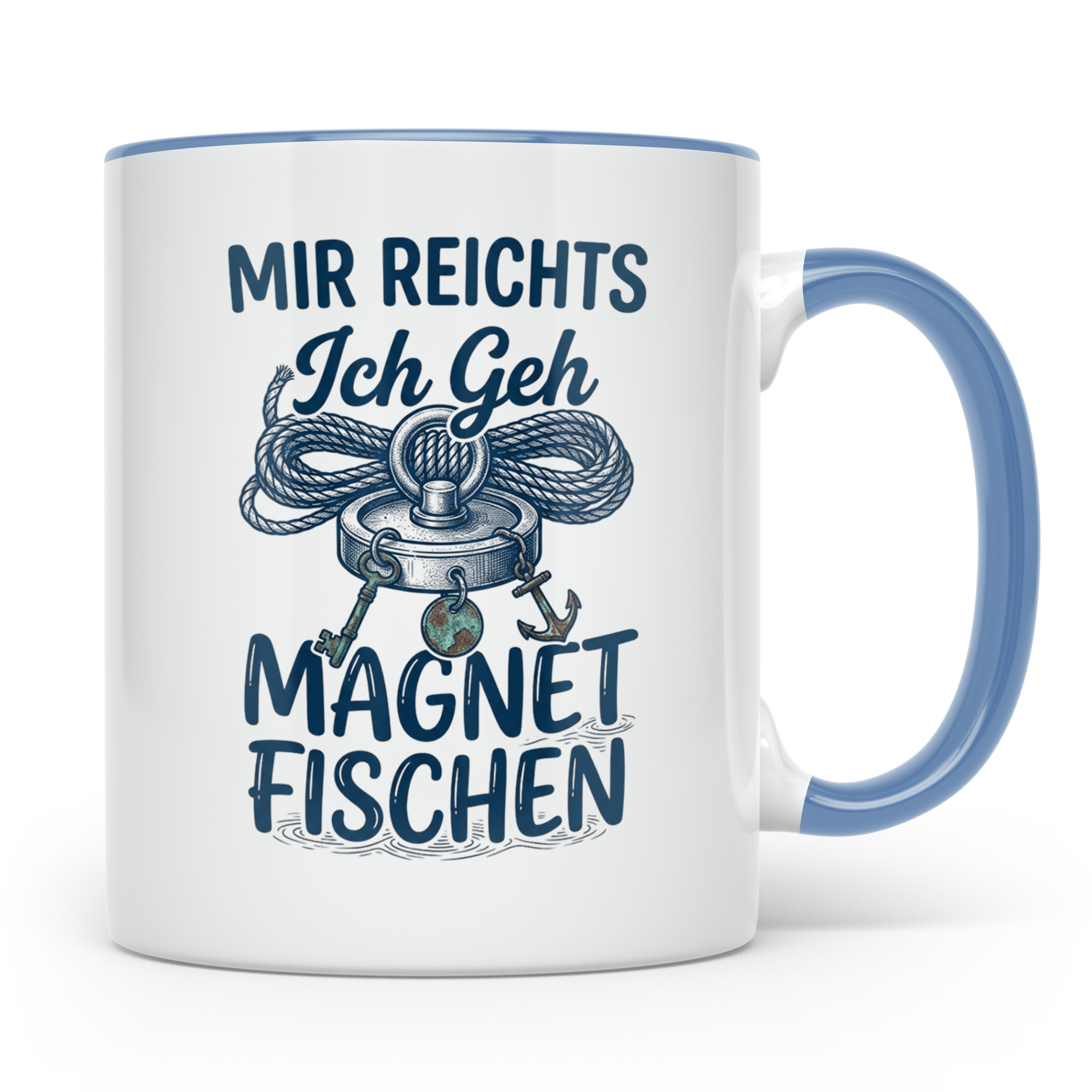 Magnetfischen Tasse mit Spruch 'Mir reichts Ich geh Magnetfi – Blau [farbe:blau]