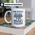 Magnetfischen Tasse mit Spruch 'Mir reichts Ich geh Magnetfi – Weiß [farbe:weiß]