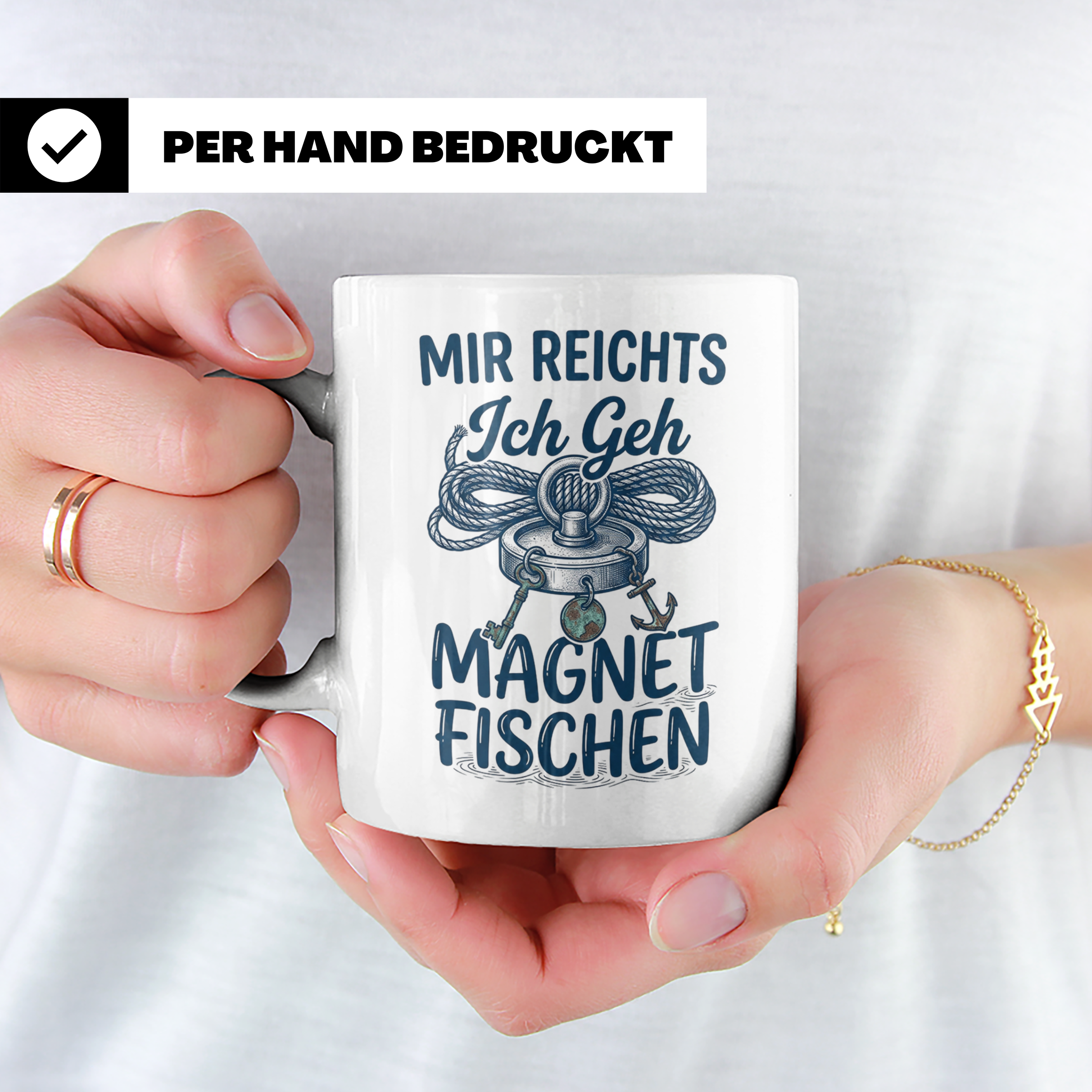 Magnetfischen Tasse mit Spruch 'Mir reichts Ich geh Magnetfi – Weiß [farbe:weiß]