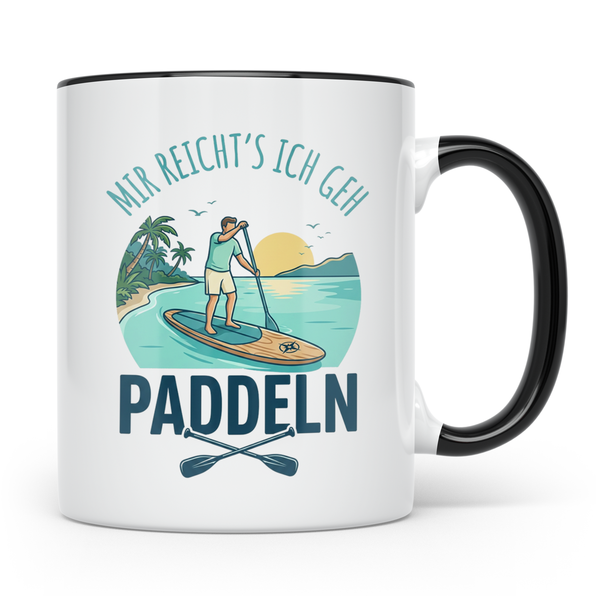 Stand Up Paddling Tasse Mir reicht's ich geh paddeln | SUP B – Schwarz [farbe:schwarz]