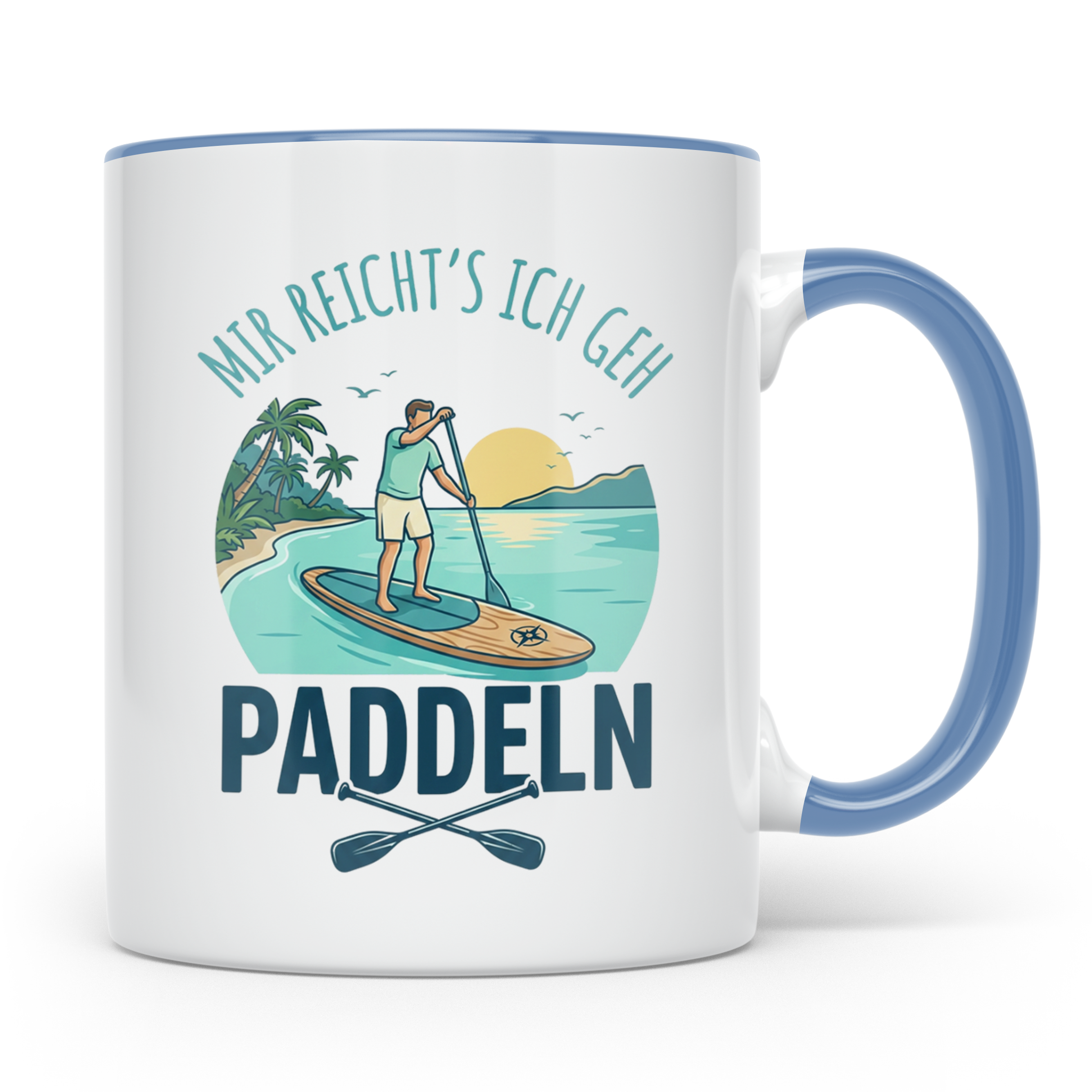 Stand Up Paddling Tasse Mir reicht's ich geh paddeln | SUP B – Blau [farbe:blau]
