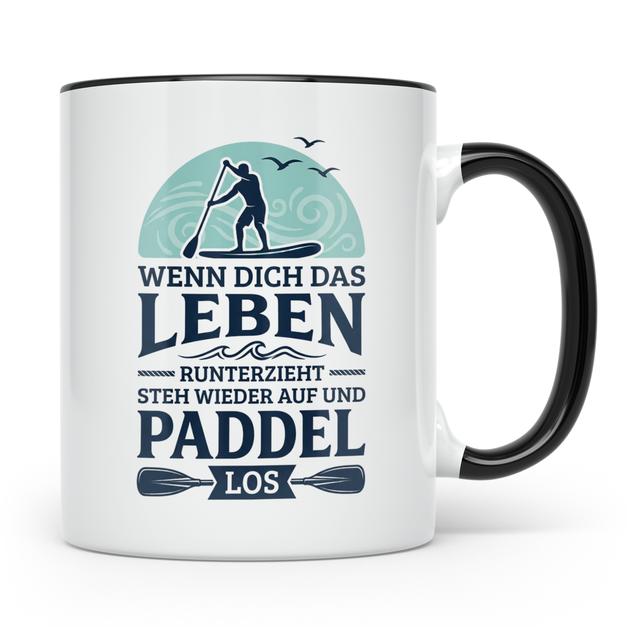 Stand Up Paddling Tasse mit Spruch 'Wenn dich das Leben runt – Schwarz [farbe:schwarz]