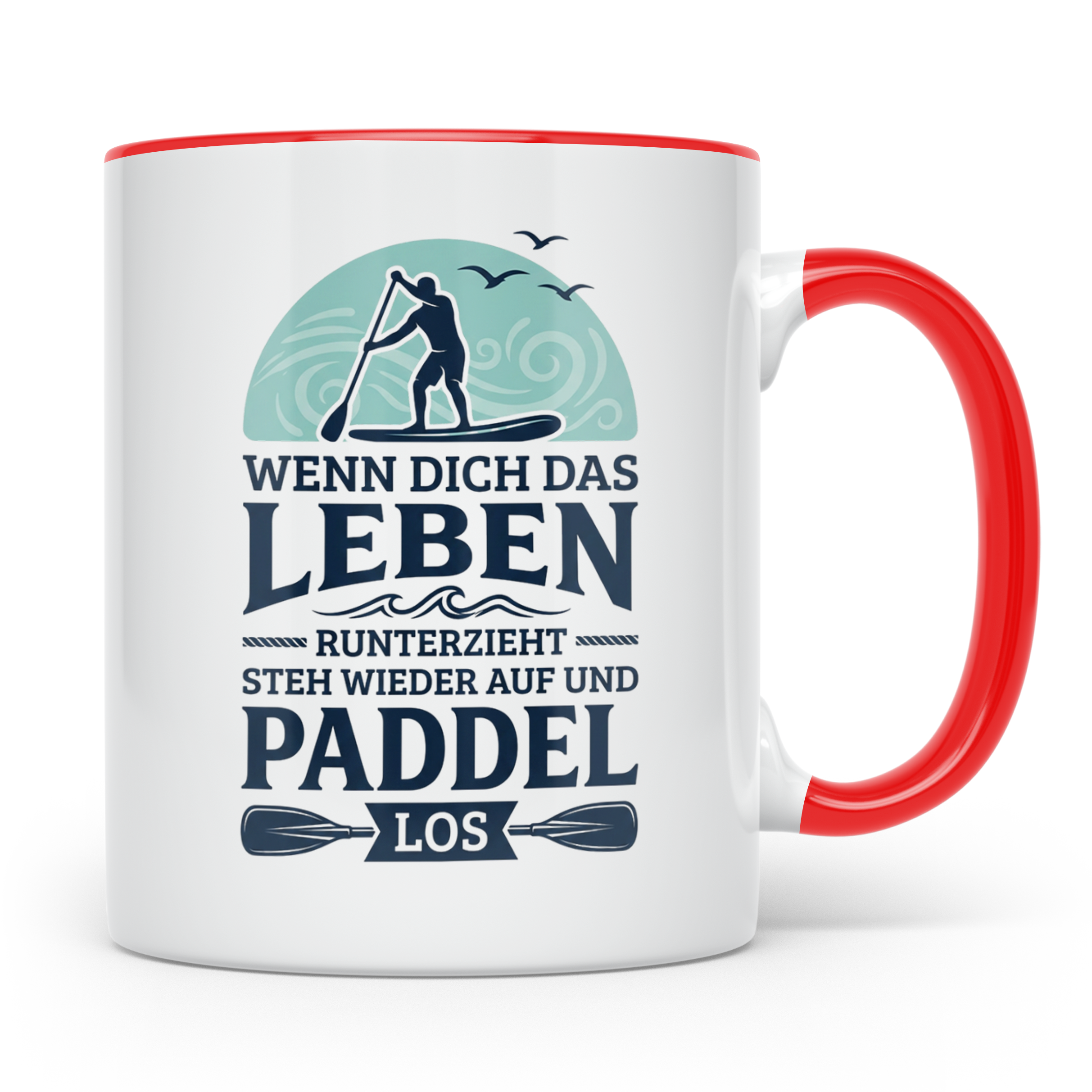 Stand Up Paddling Tasse mit Spruch 'Wenn dich das Leben runt – Rot [farbe:rot]