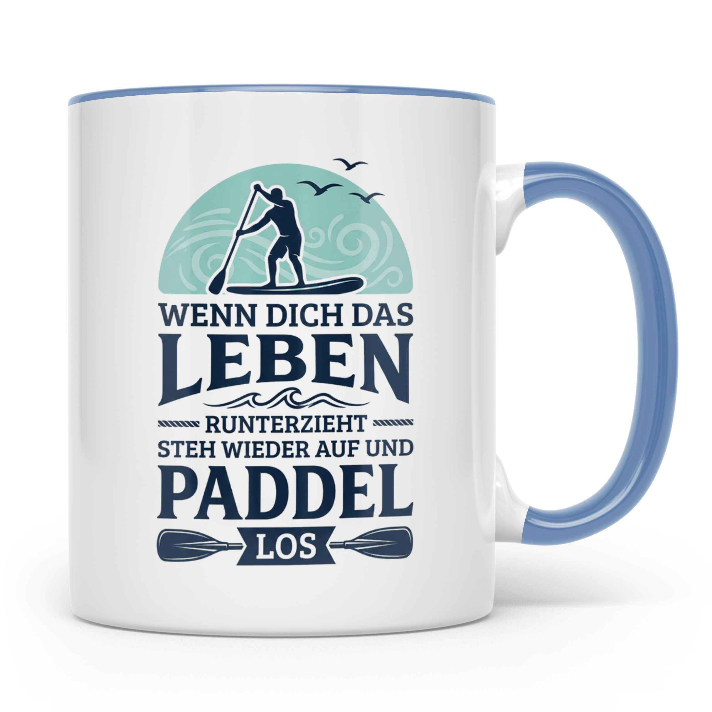 Stand Up Paddling Tasse mit Spruch 'Wenn dich das Leben runt – Blau [farbe:blau]