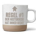 Historiker Tasse Regel #1 Hat Immer Recht - Lustiges Geschenk für Gesc – Bild 1