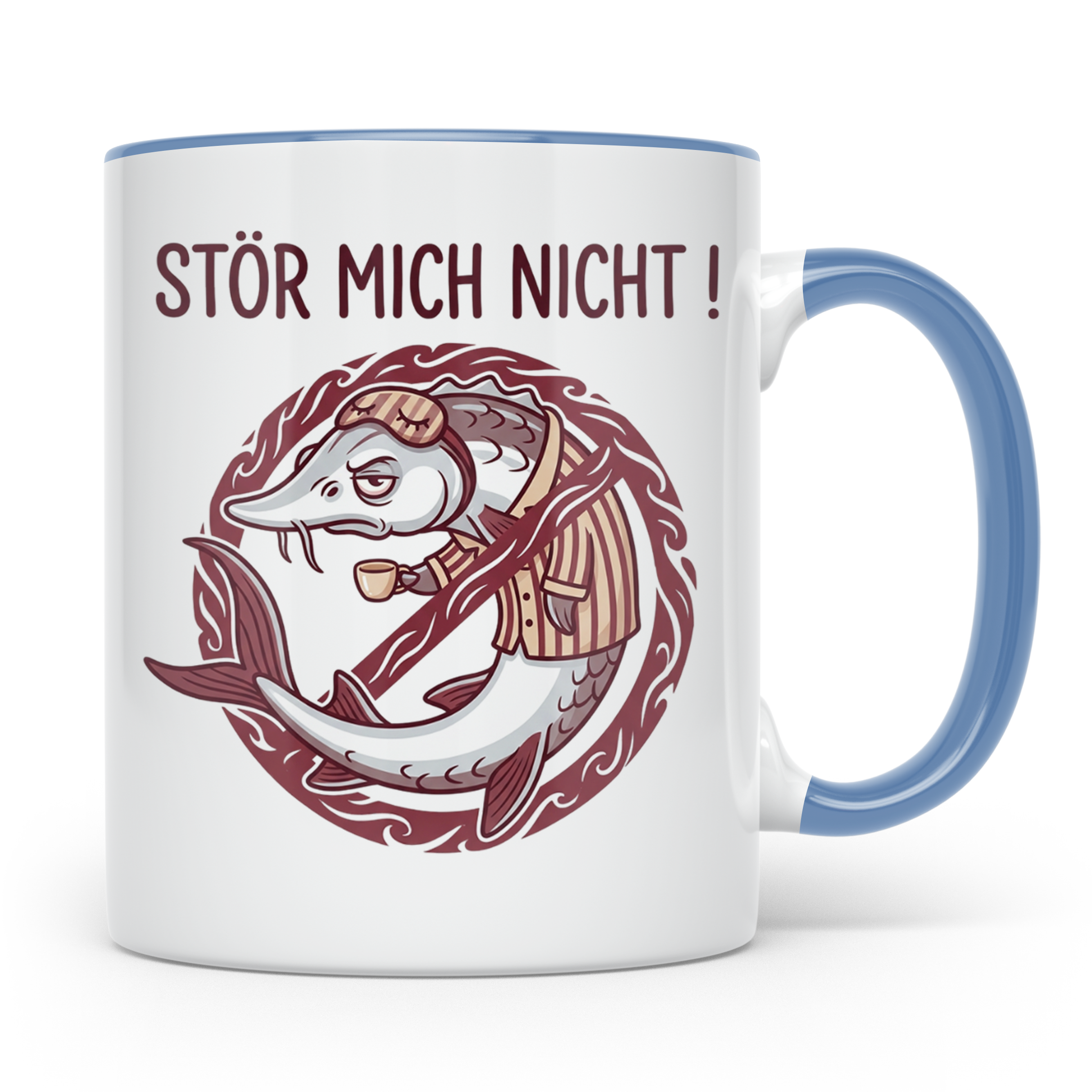 Stör Mich Nicht Tasse lustiger Fisch Spruch, Kaffeetasse für – Blau [farbe:blau]