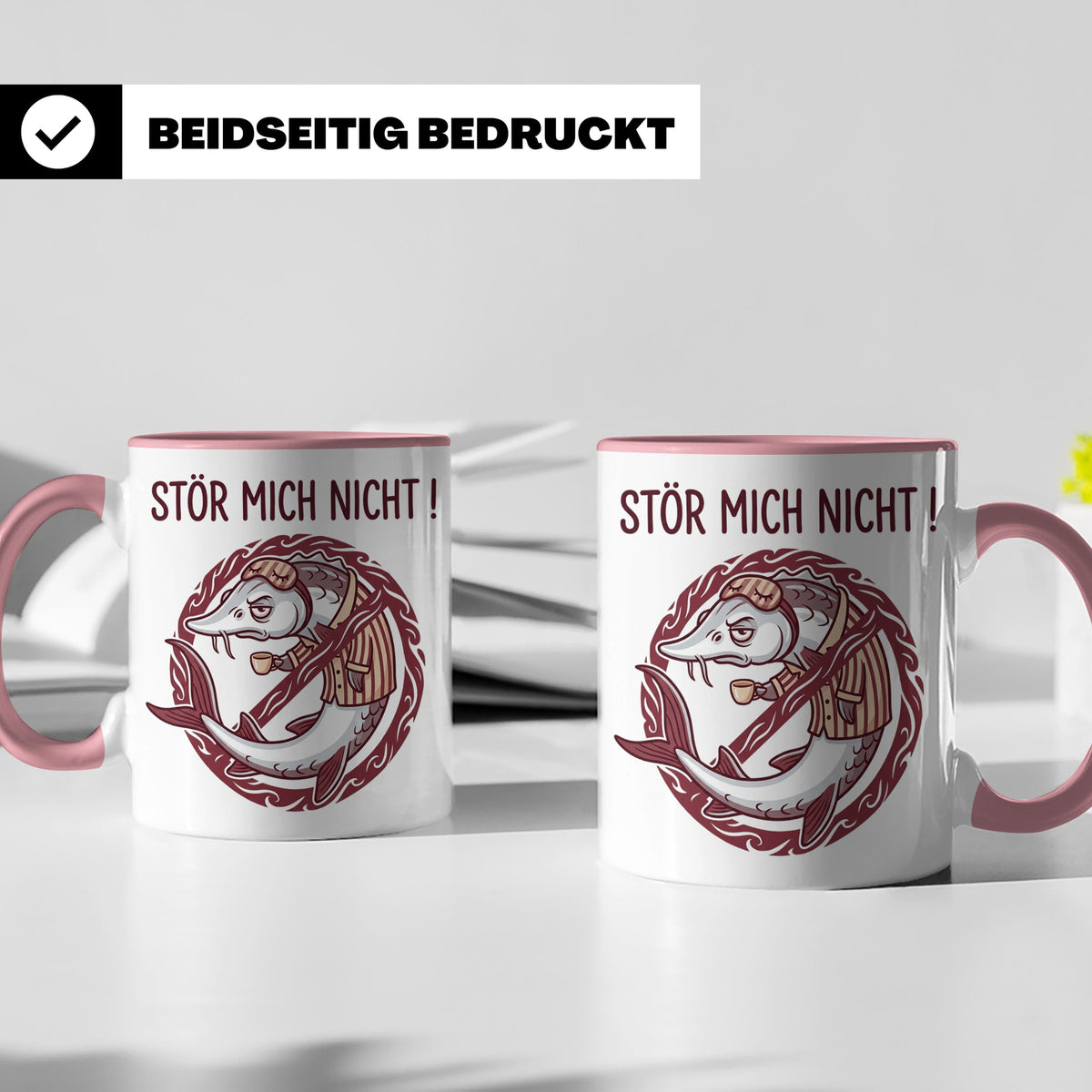 Stör Mich Nicht Tasse lustiger Fisch Spruch, Kaffeetasse für – Rosa [farbe:rosa]