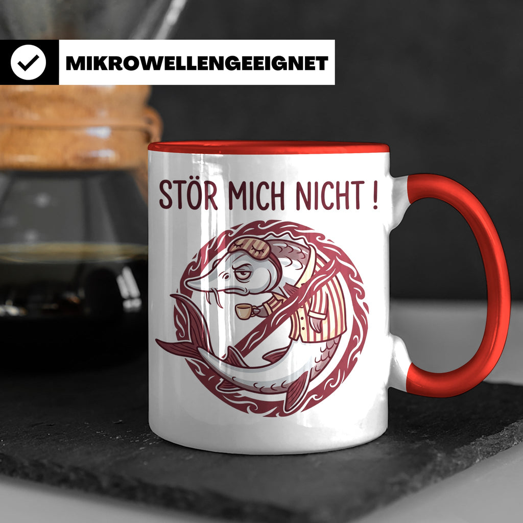 Stör Mich Nicht Tasse lustiger Fisch Spruch, Kaffeetasse für – Rot [farbe:rot]