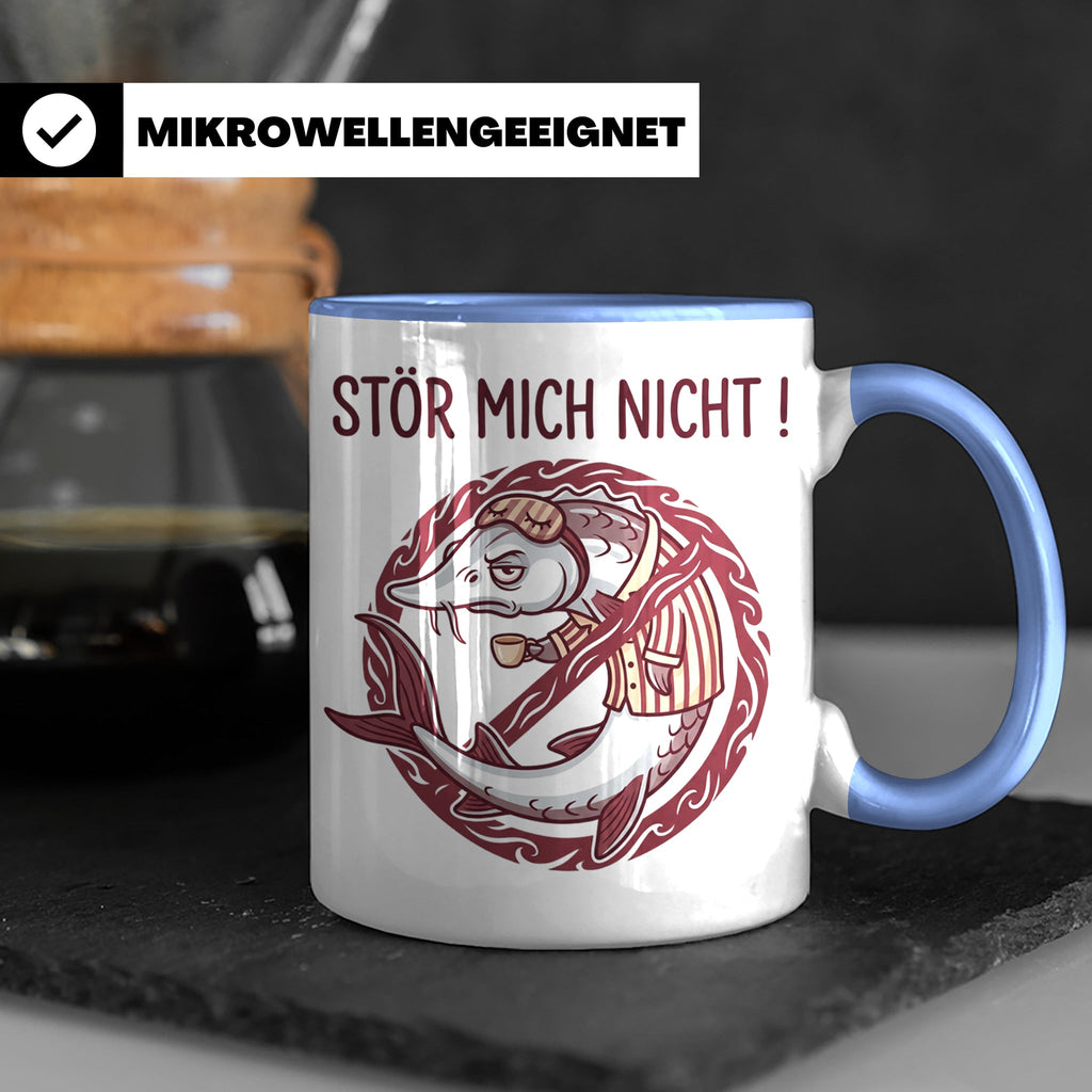 Stör Mich Nicht Tasse lustiger Fisch Spruch, Kaffeetasse für – Blau [farbe:blau]