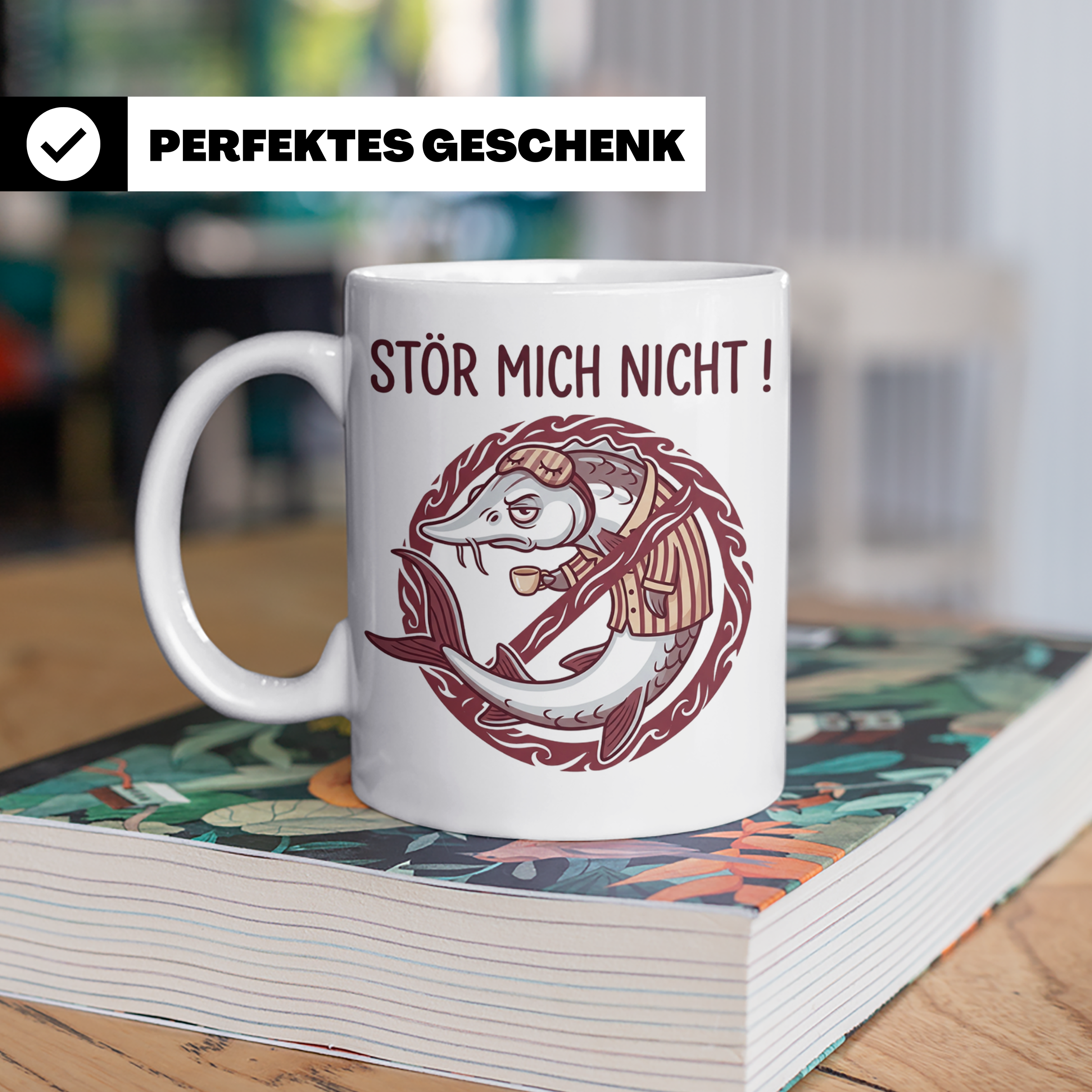 Stör Mich Nicht Tasse lustiger Fisch Spruch, Kaffeetasse für – Weiß [farbe:weiß]