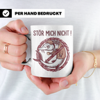 Stör Mich Nicht Tasse lustiger Fisch Spruch, Kaffeetasse für – Weiß [farbe:weiß]