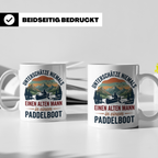 Paddelboot Tasse alter Mann Spruch für Kanufahrer Opa lustig – Weiß [farbe:weiß]