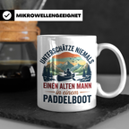 Paddelboot Tasse alter Mann Spruch für Kanufahrer Opa lustig – Weiß [farbe:weiß]