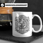 Schmied Tasse mit Spruch Keine Pause, Geschenk für Schmiede, – Weiß [farbe:weiß]