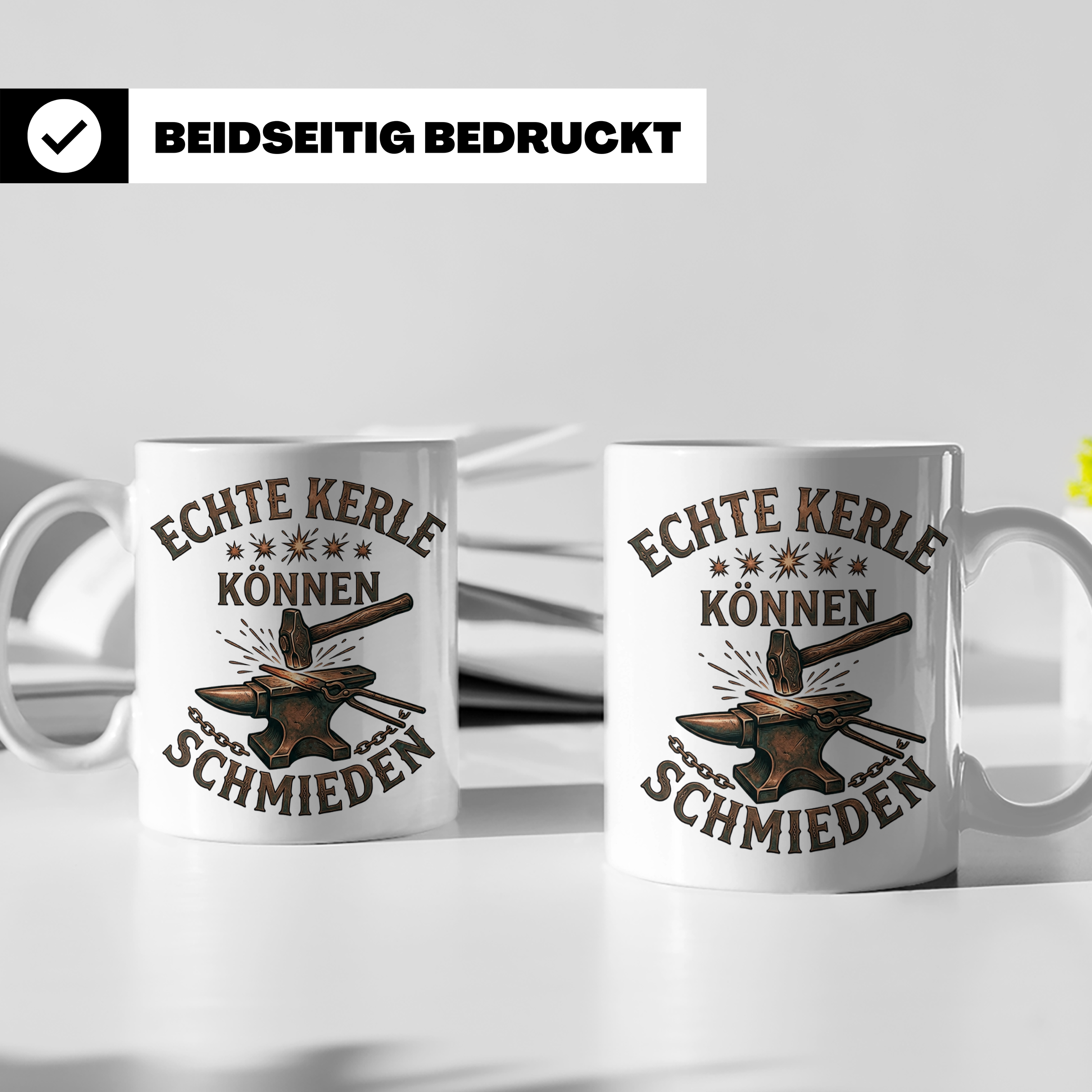 Schmied Tasse mit Spruch Echte Kerle können schmieden Gesche – Weiß [farbe:weiß]