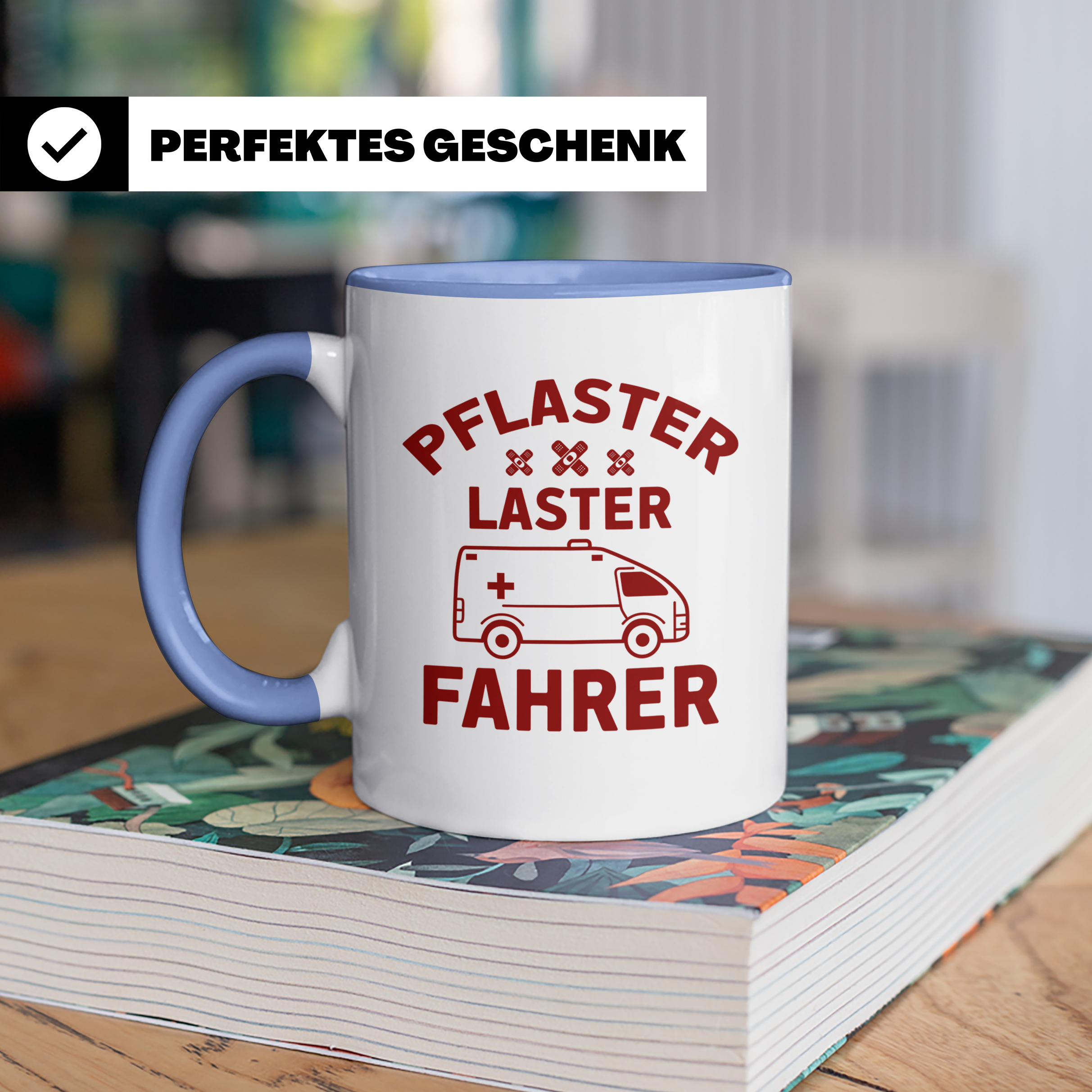 Pflasterlaster Fahrer Tasse - Ambulanz, Sanitäter Geschenkidee für Notfallsanitäter & Rettungsdienst Helden - Geschenk zum Examen