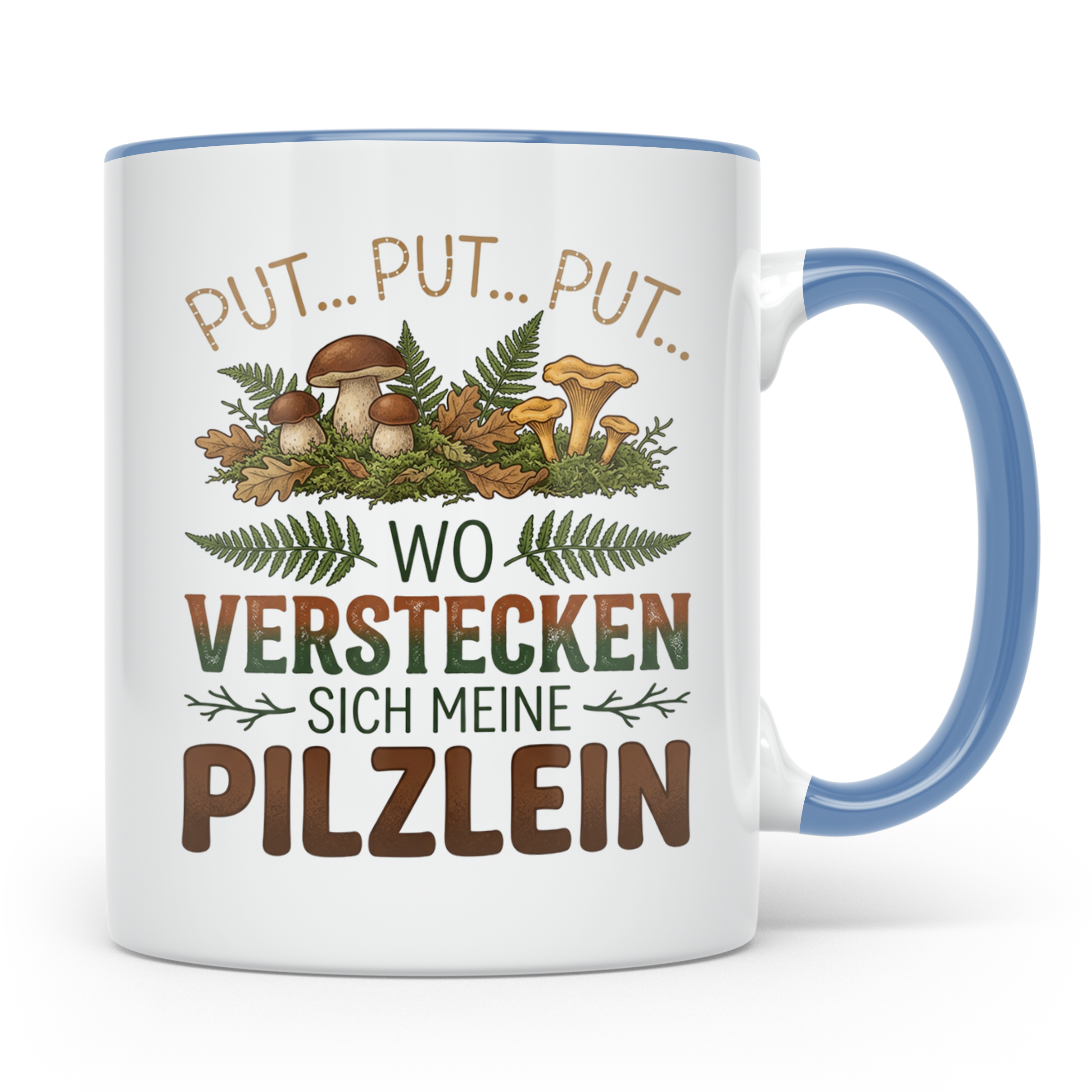 Pilzsammler Tasse lustiger Spruch Wo verstecken sich meine P – Blau [farbe:blau]