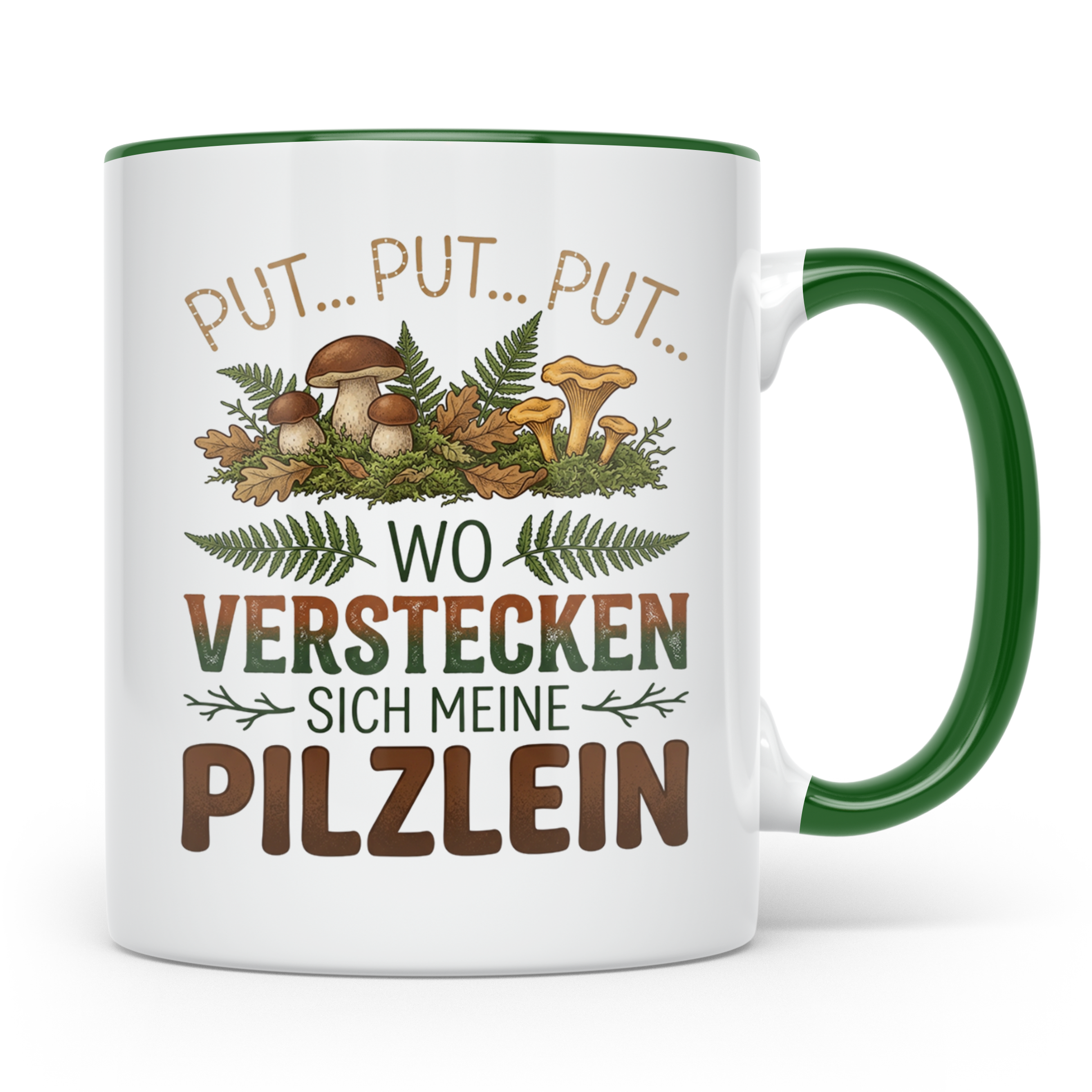 Pilzsammler Tasse lustiger Spruch Wo verstecken sich meine P – Grün [farbe:grün]