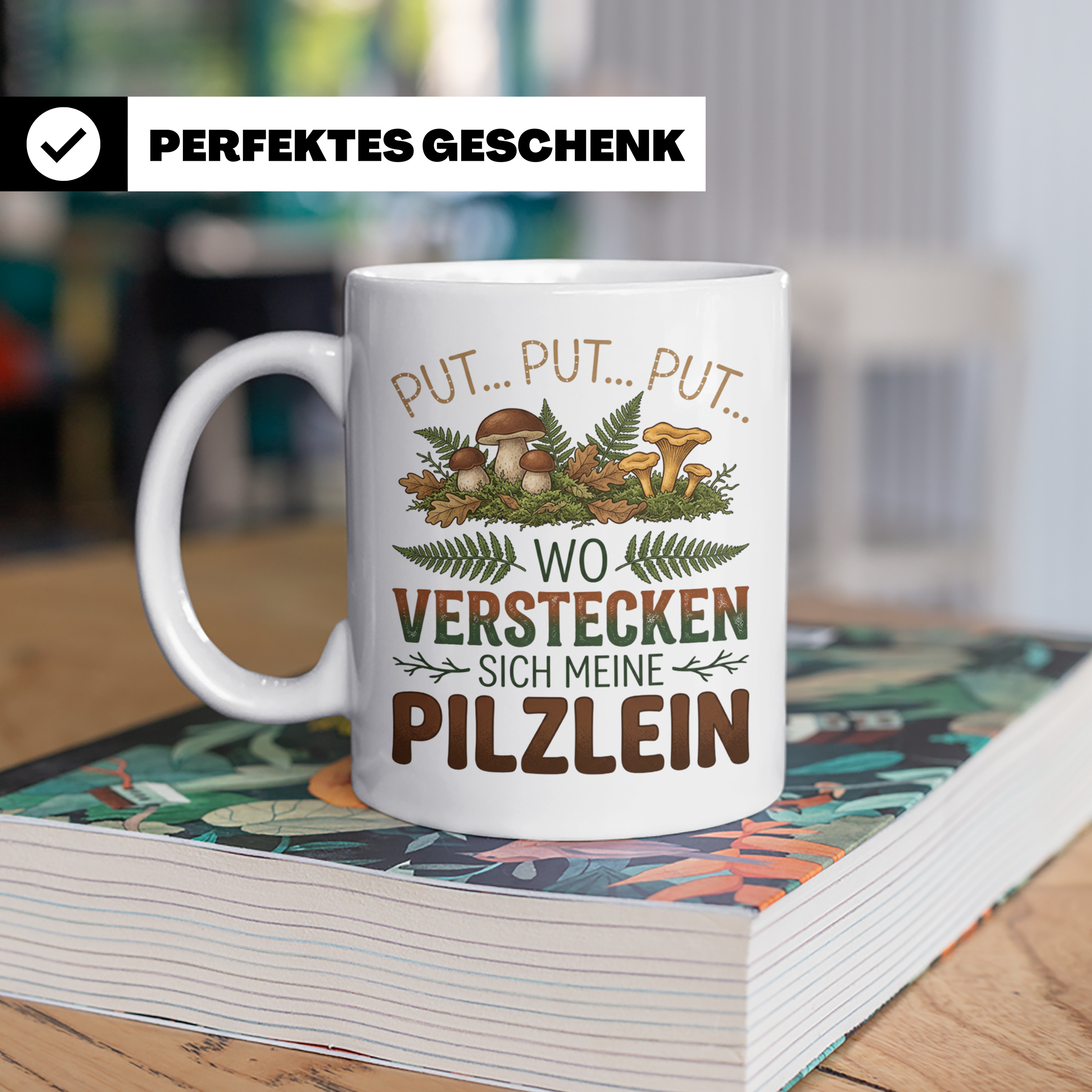Pilzsammler Tasse lustiger Spruch Wo verstecken sich meine P – Weiß [farbe:weiß]