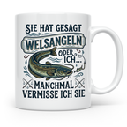 Welsangeln Tasse mit Spruch | Lustiges Angler Geschenk für F – Weiß [farbe:weiß]