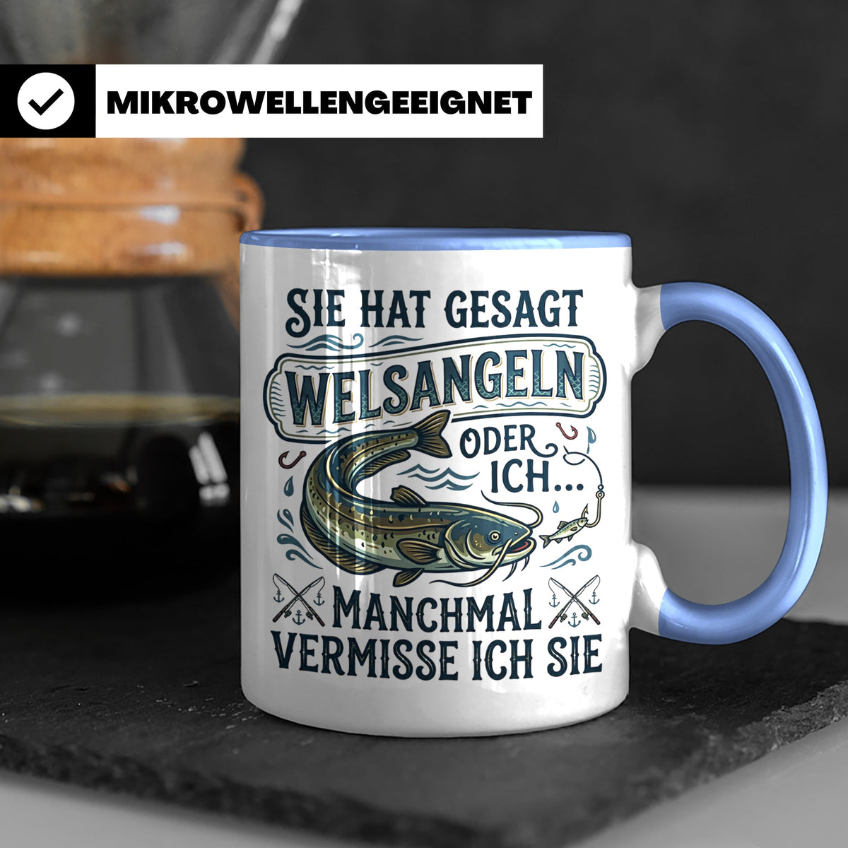 Welsangeln Tasse mit Spruch | Lustiges Angler Geschenk für F – Blau [farbe:blau]
