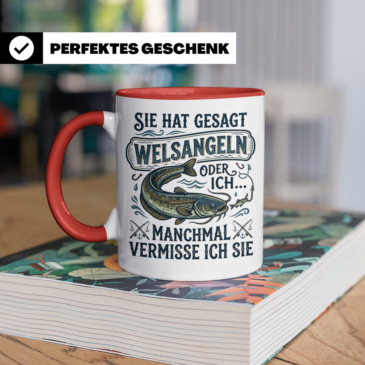 Welsangeln Tasse mit Spruch | Lustiges Angler Geschenk für F – Rot [farbe:rot]