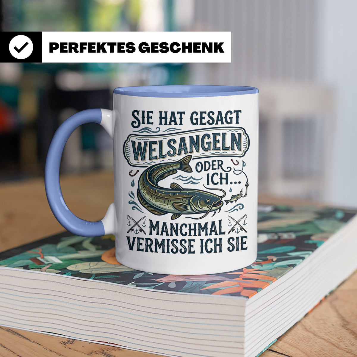 Welsangeln Tasse mit Spruch | Lustiges Angler Geschenk für F – Blau [farbe:blau]